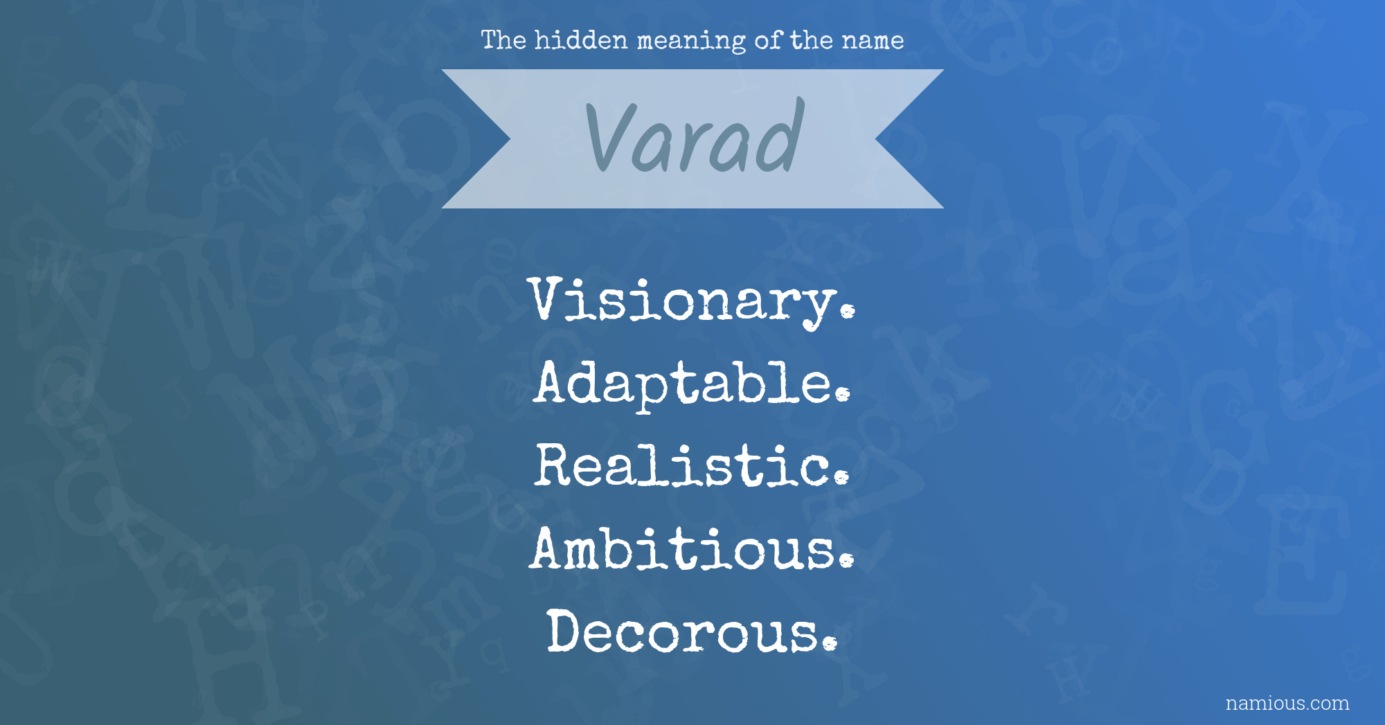 The hidden meaning of the name Varad