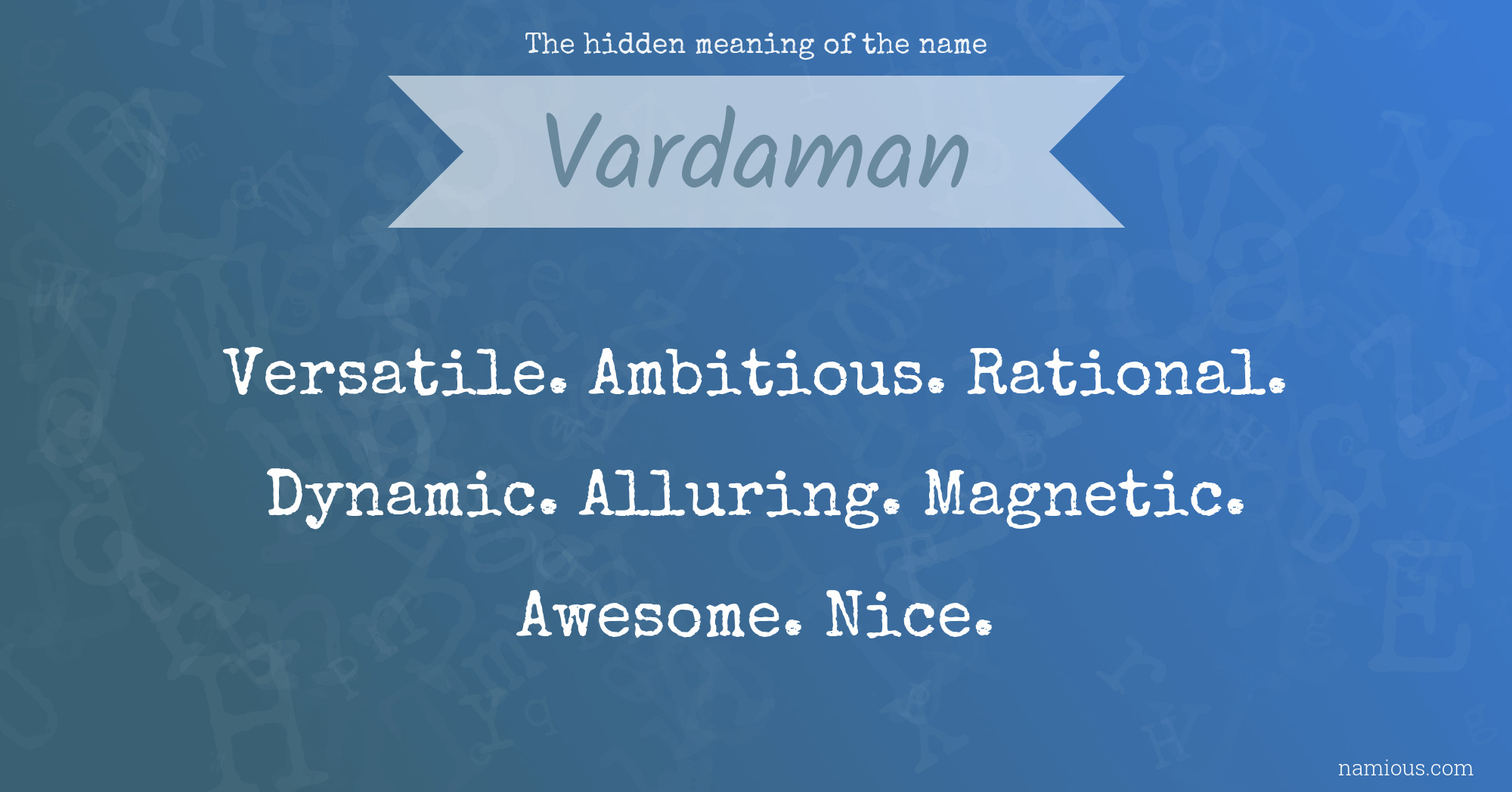 The hidden meaning of the name Vardaman