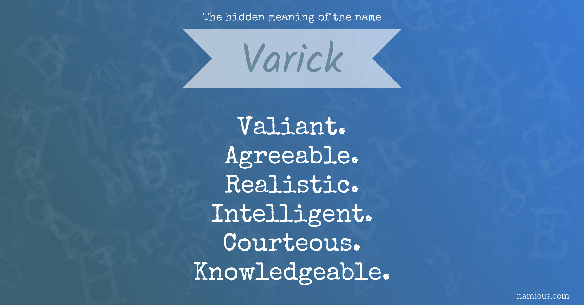 The hidden meaning of the name Varick