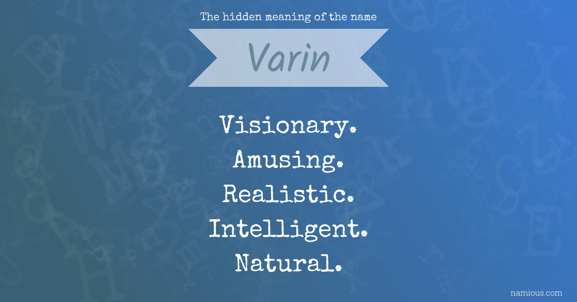 The hidden meaning of the name Varin