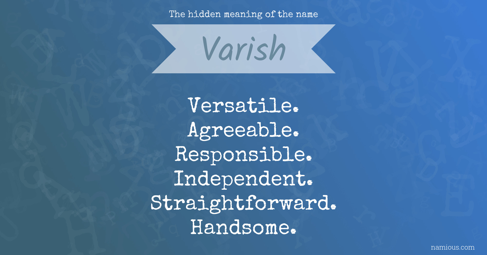 The hidden meaning of the name Varish