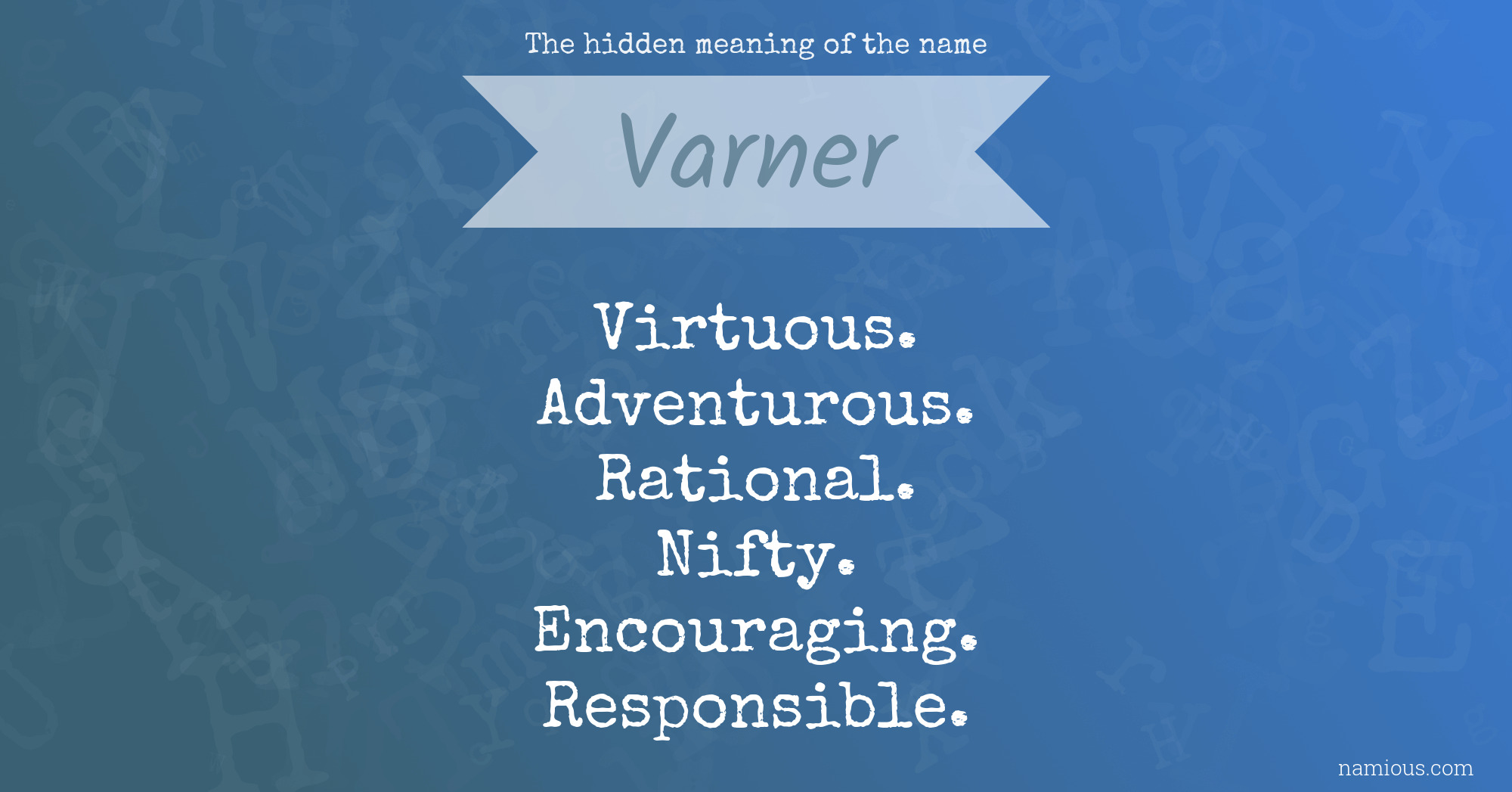 The hidden meaning of the name Varner