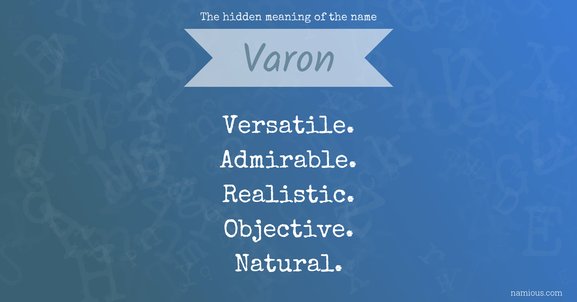 The hidden meaning of the name Varon