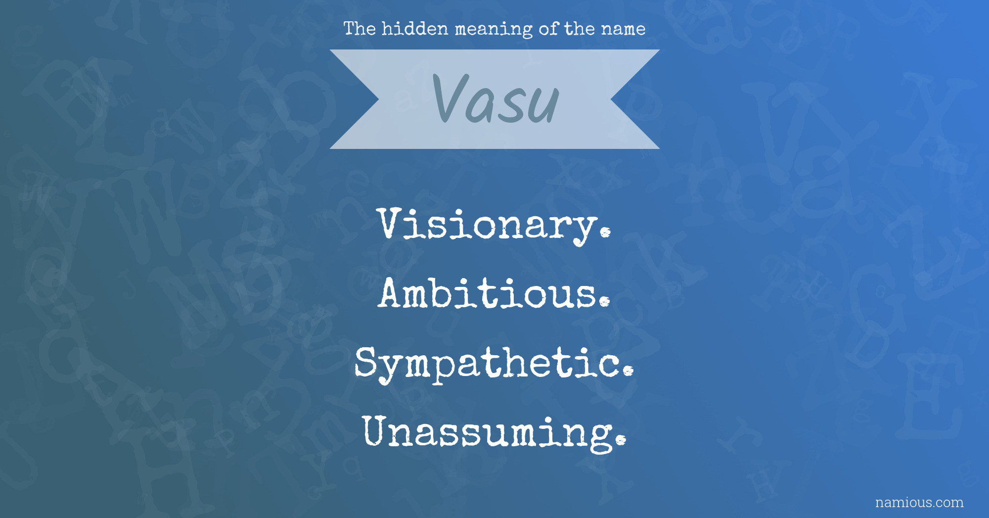 The hidden meaning of the name Vasu