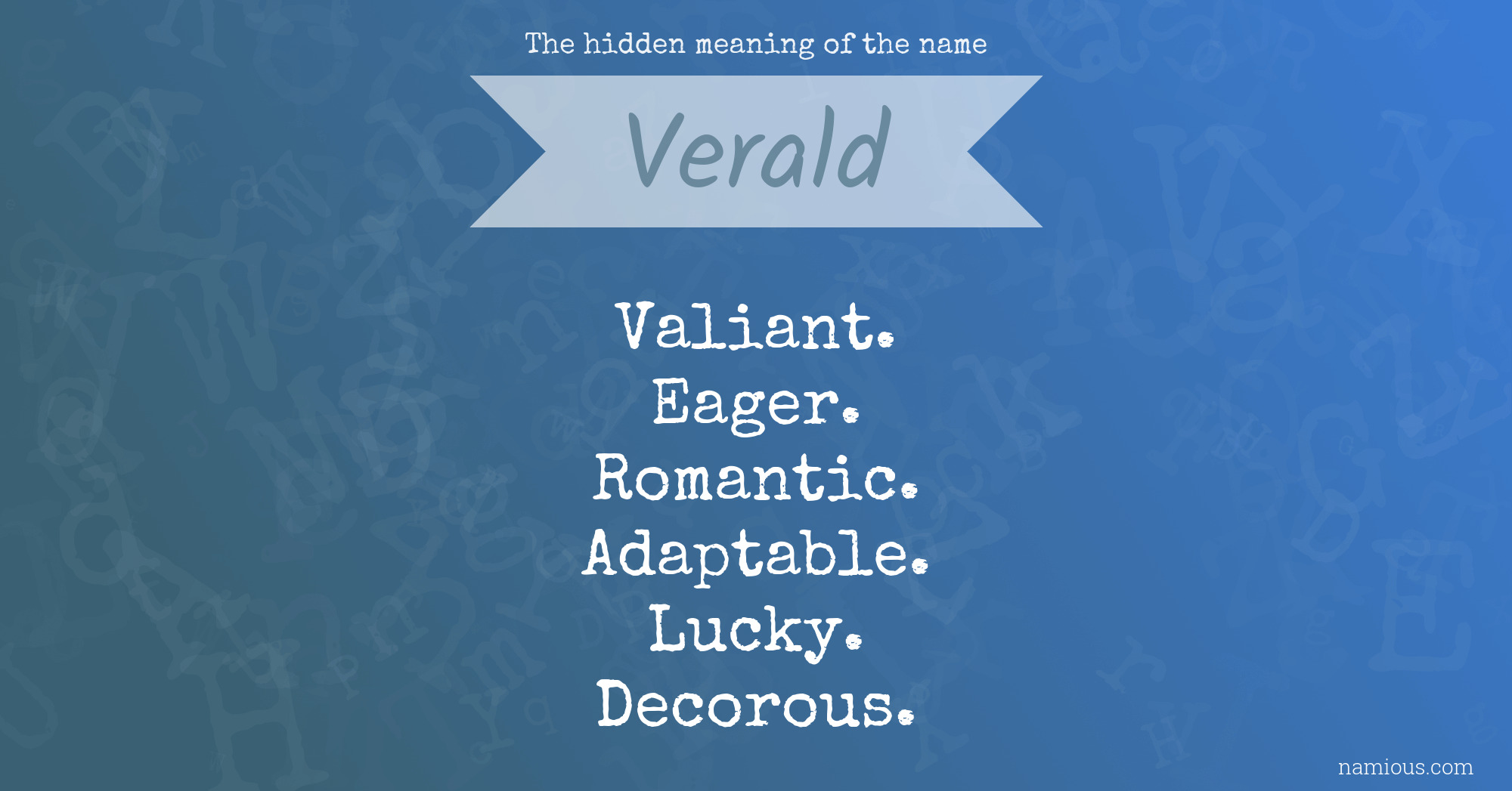 The hidden meaning of the name Verald