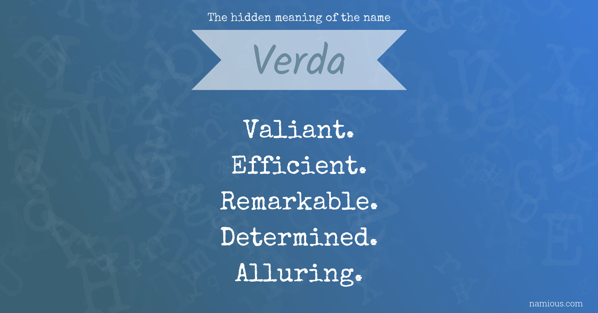 The hidden meaning of the name Verda