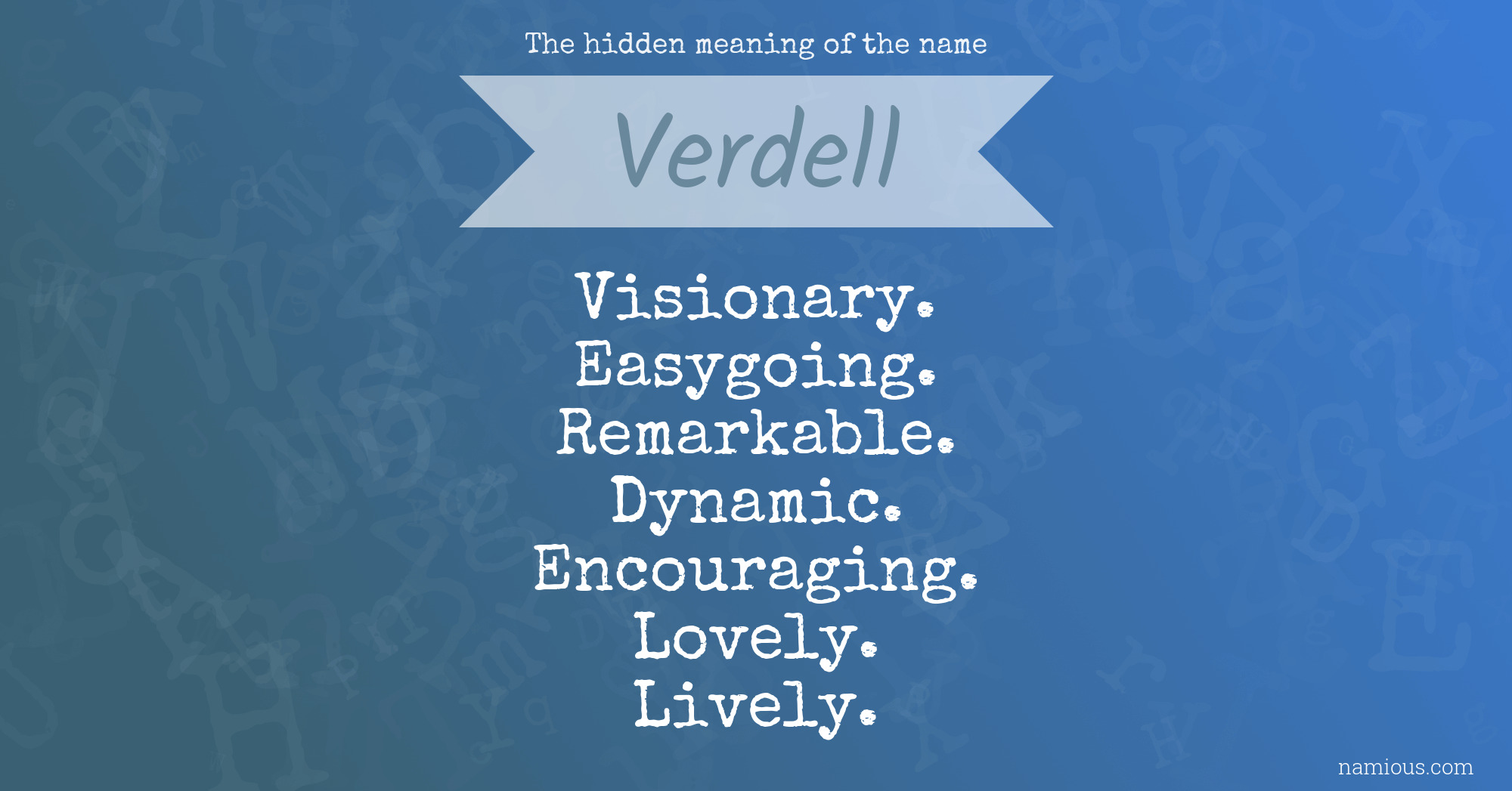 The hidden meaning of the name Verdell