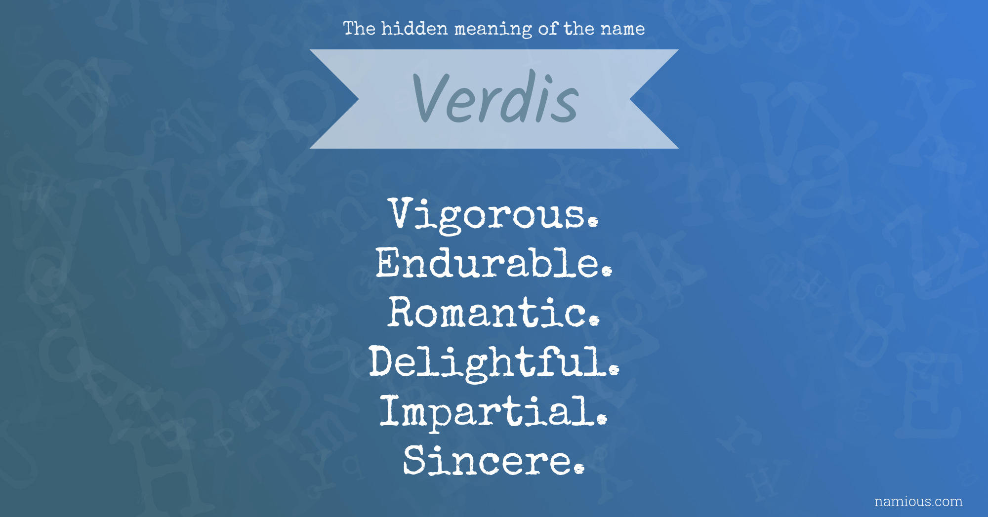 The hidden meaning of the name Verdis