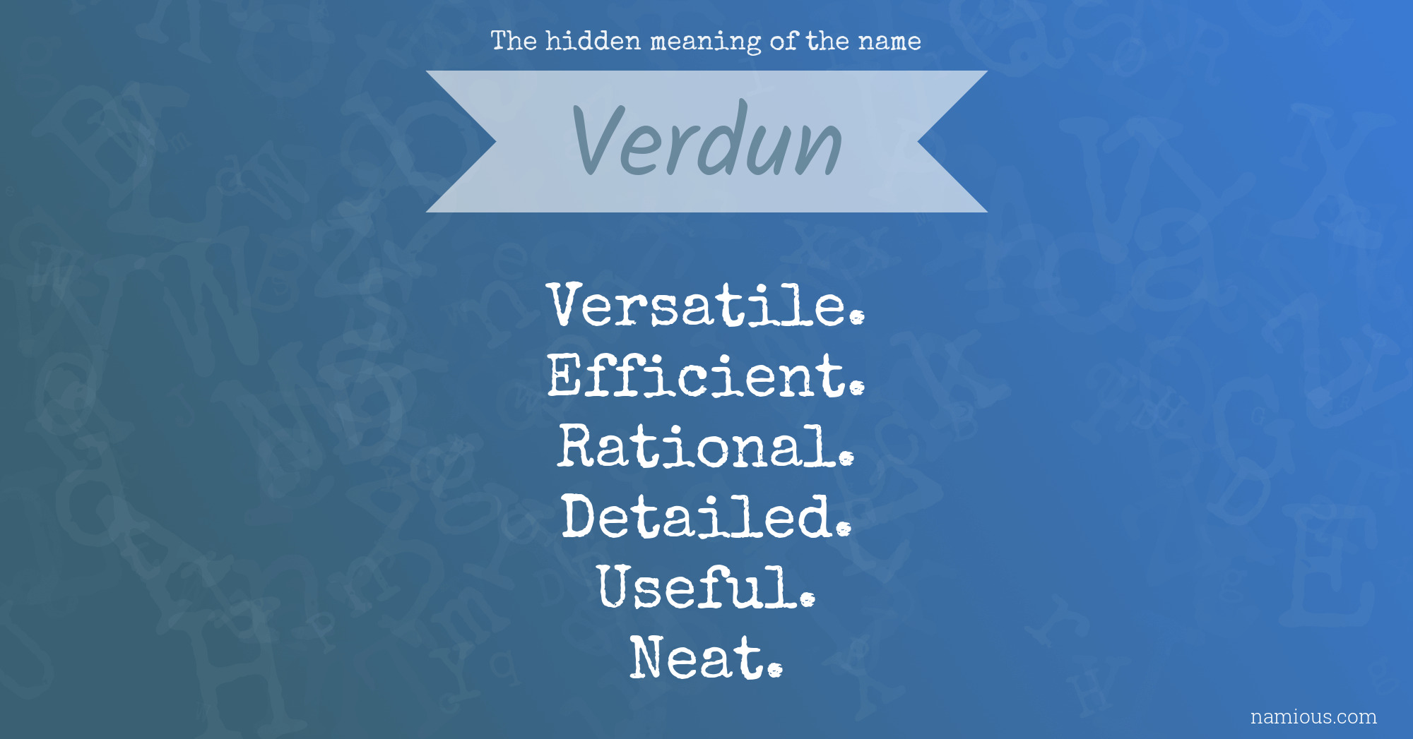 The hidden meaning of the name Verdun