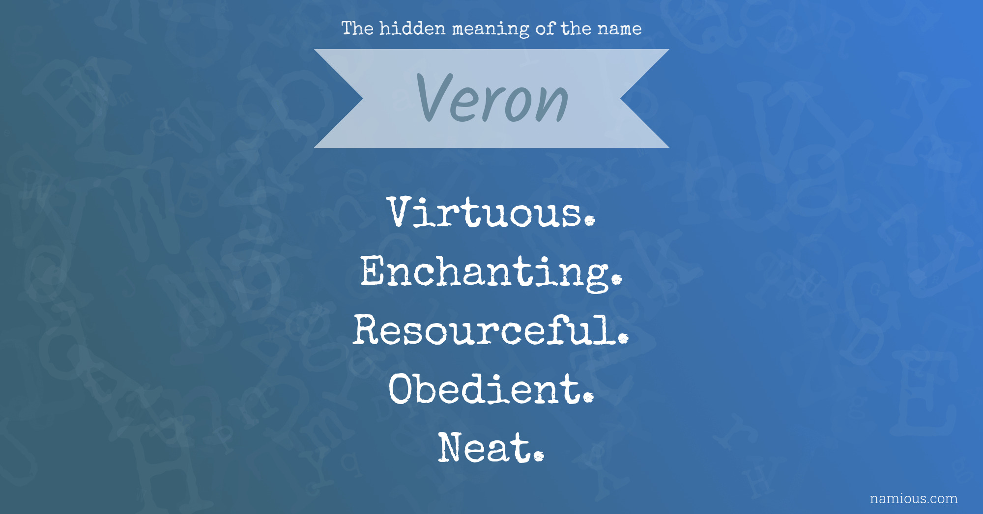 The hidden meaning of the name Veron