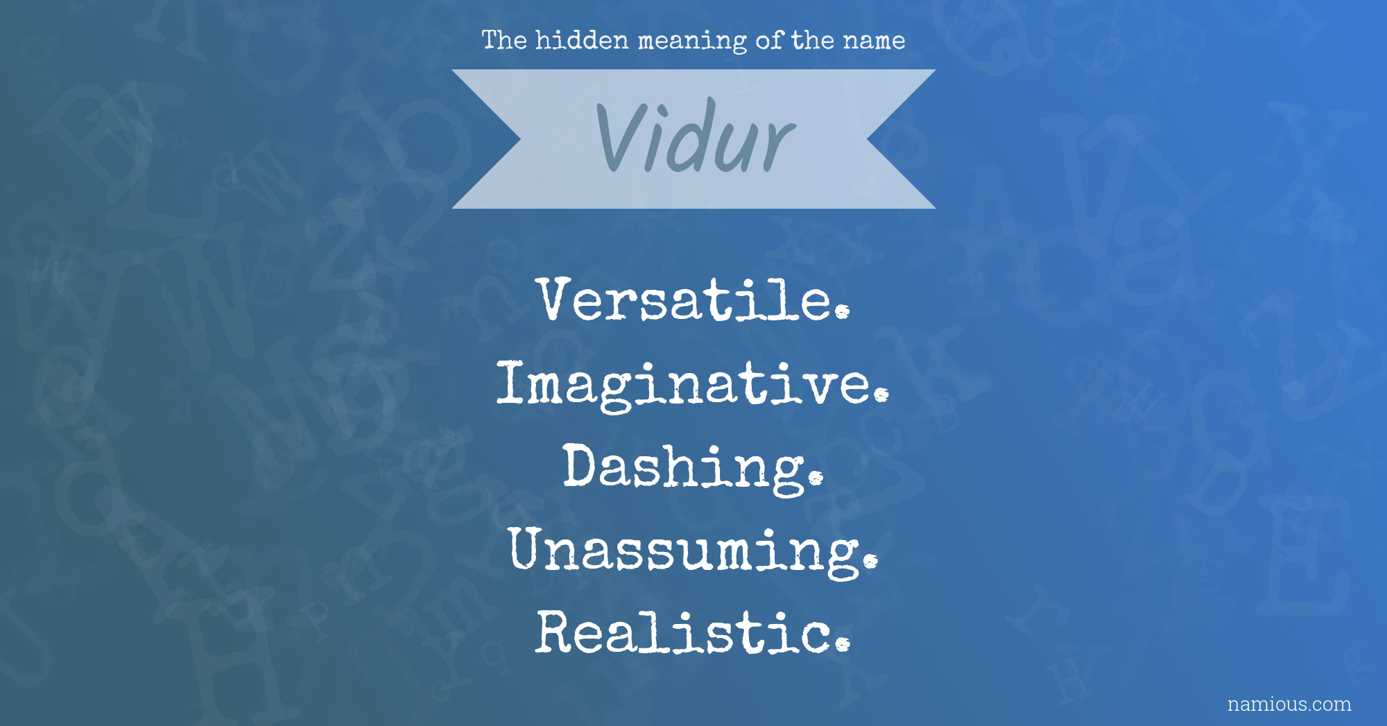 The hidden meaning of the name Vidur