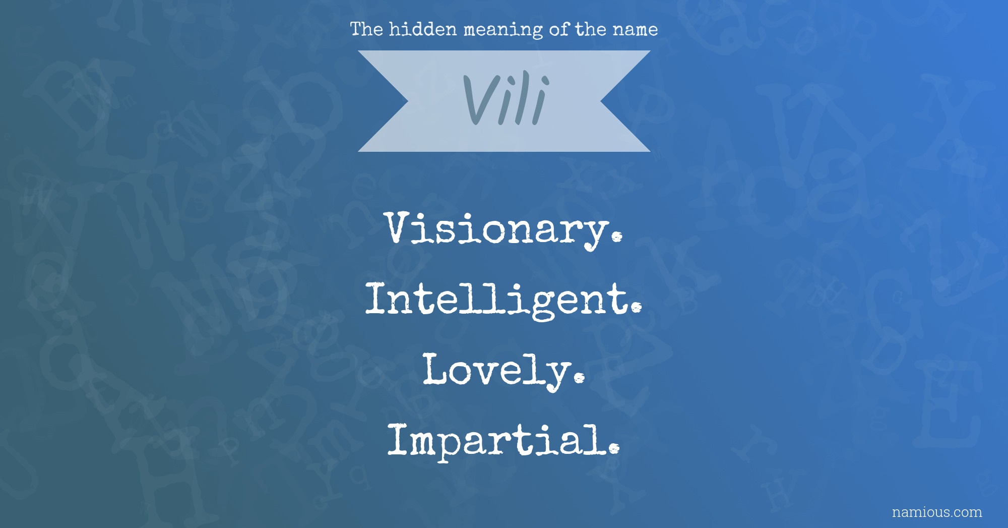 The hidden meaning of the name Vili