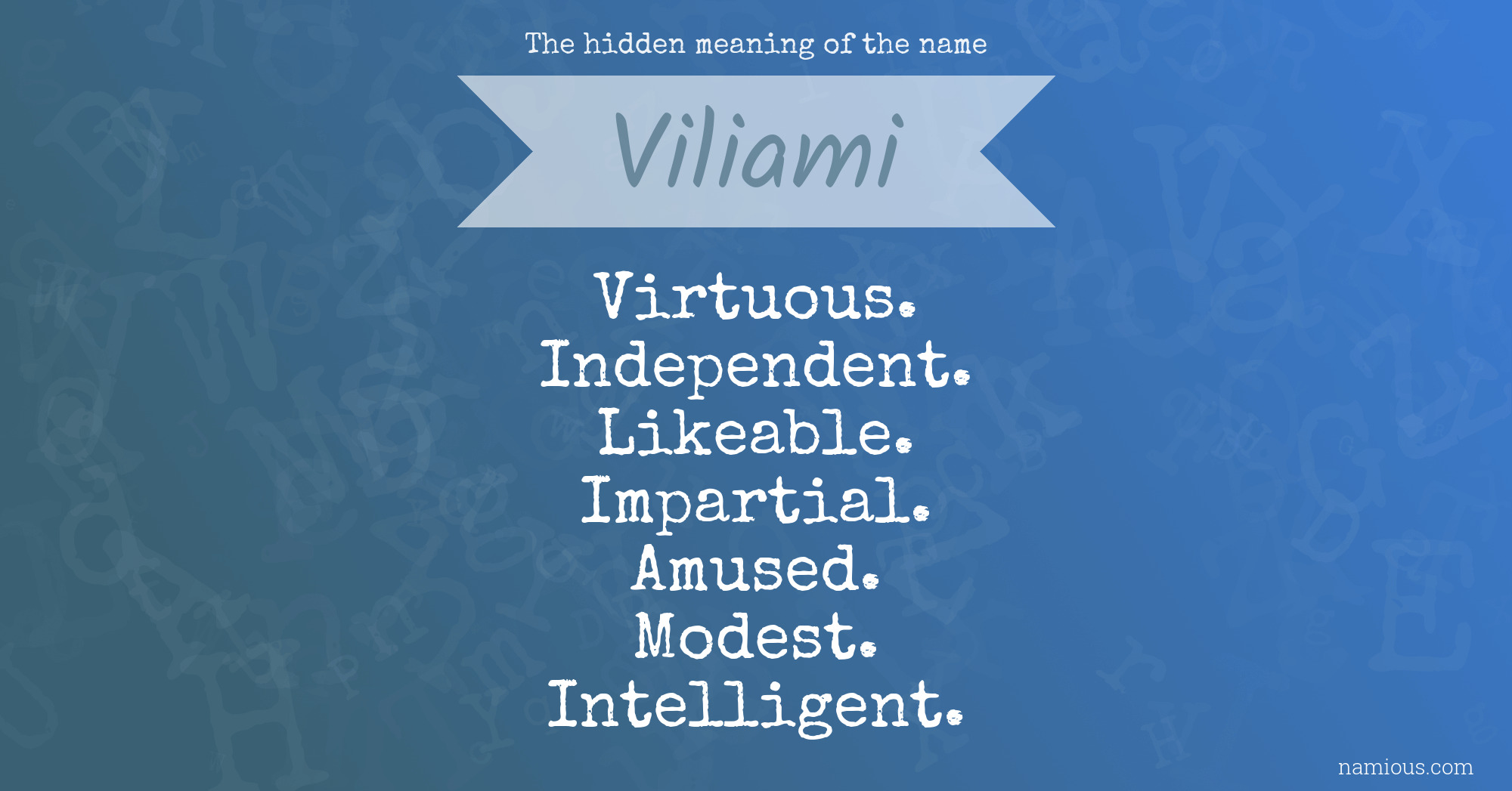 The hidden meaning of the name Viliami