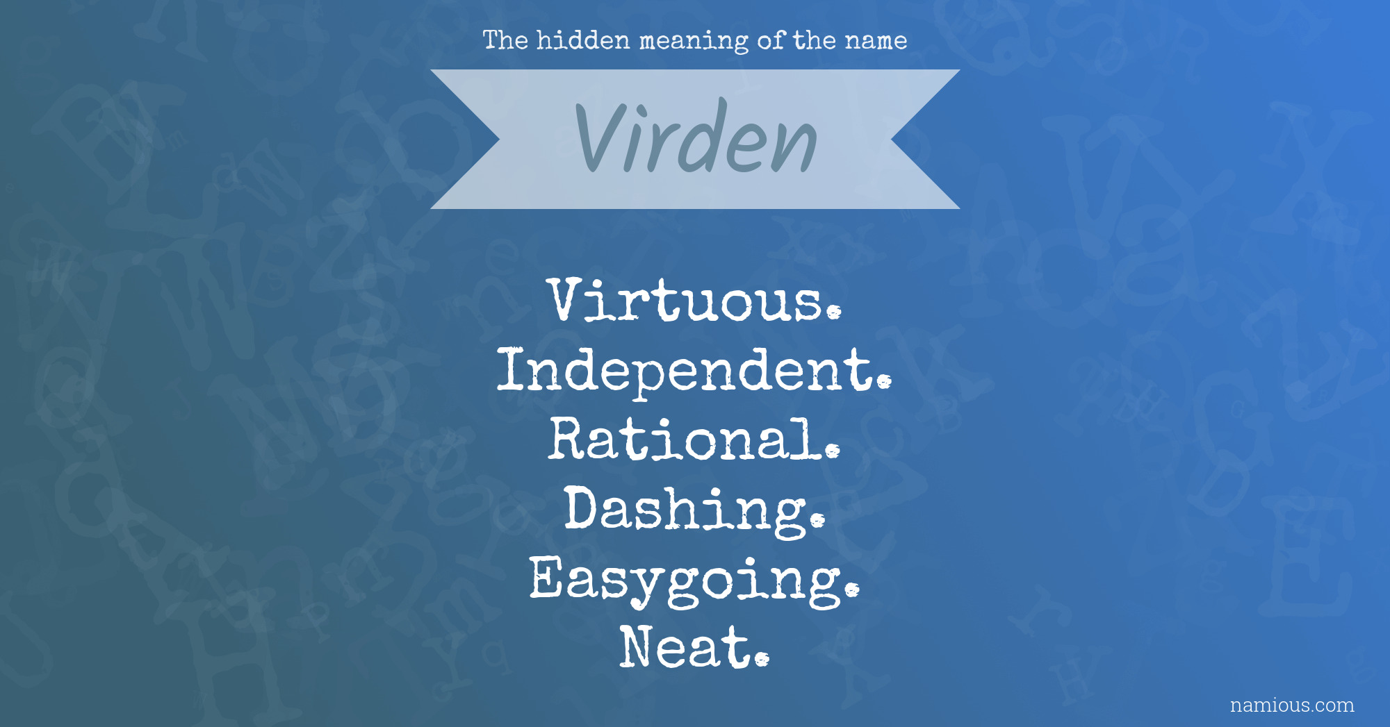 The hidden meaning of the name Virden