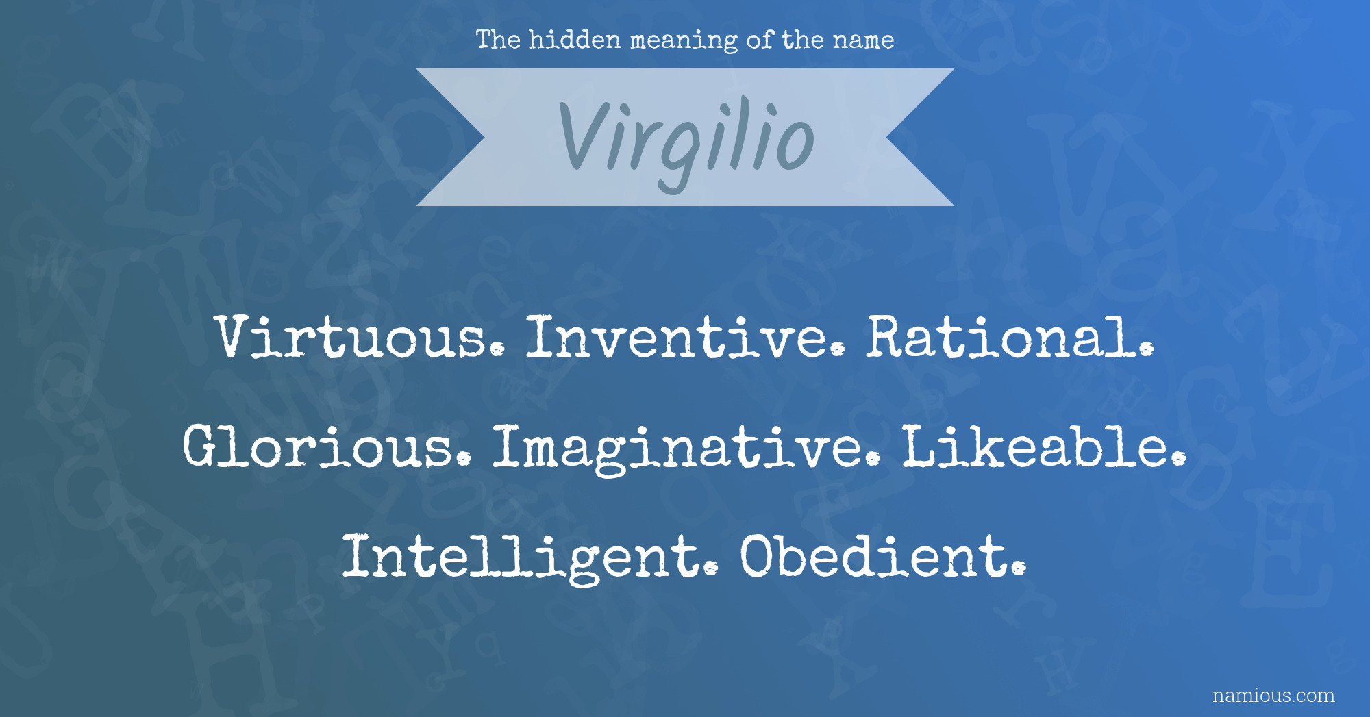 The hidden meaning of the name Virgilio