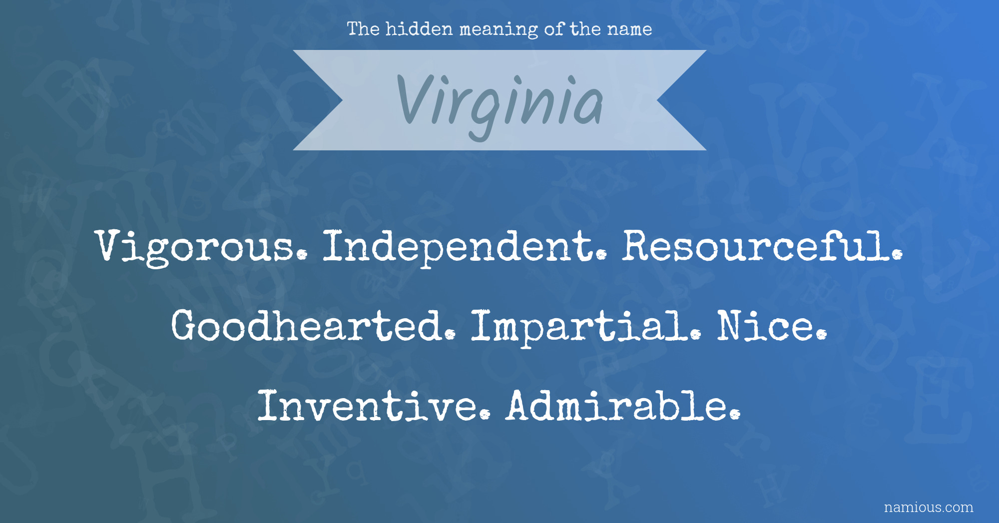 The hidden meaning of the name Virginia