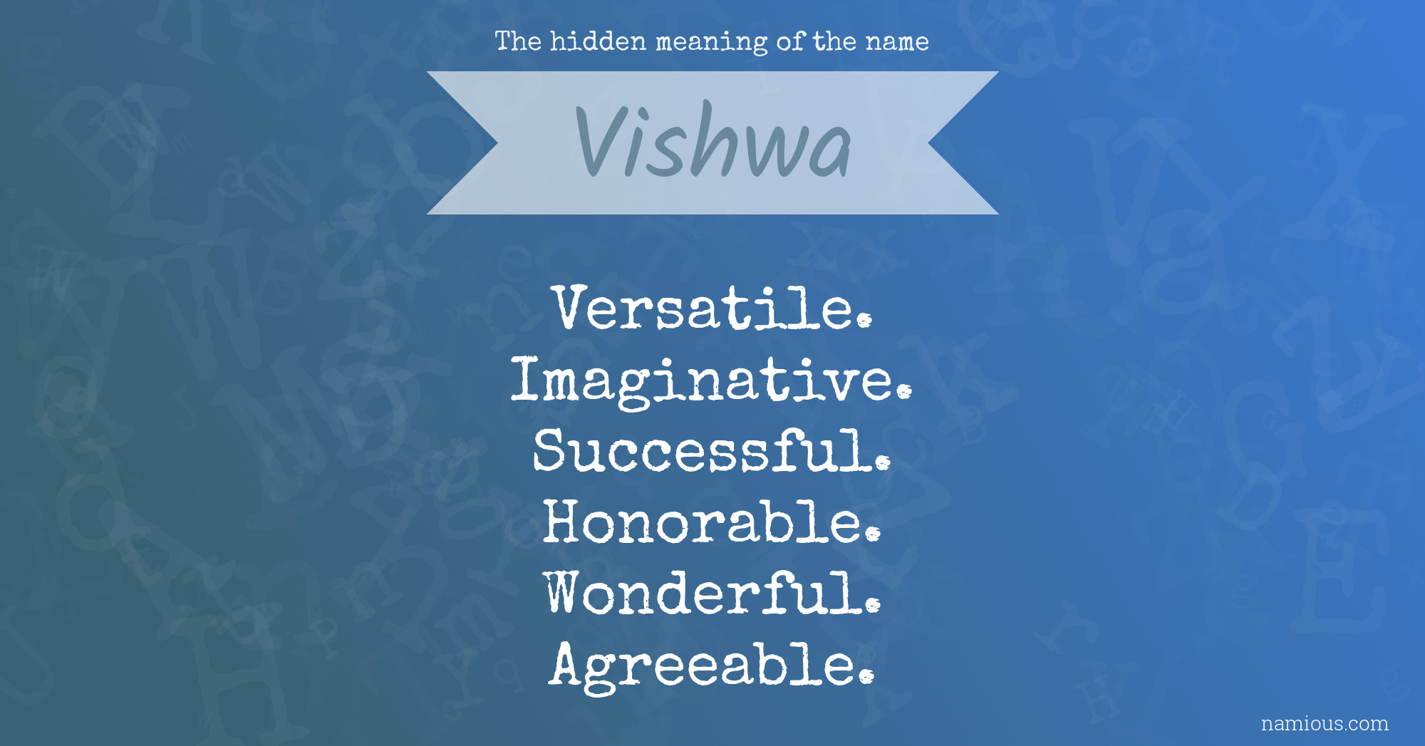 The hidden meaning of the name Vishwa