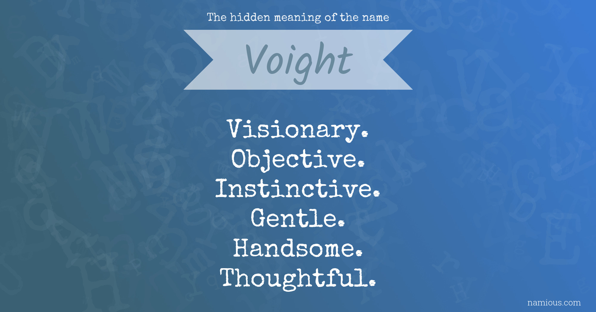 The hidden meaning of the name Voight