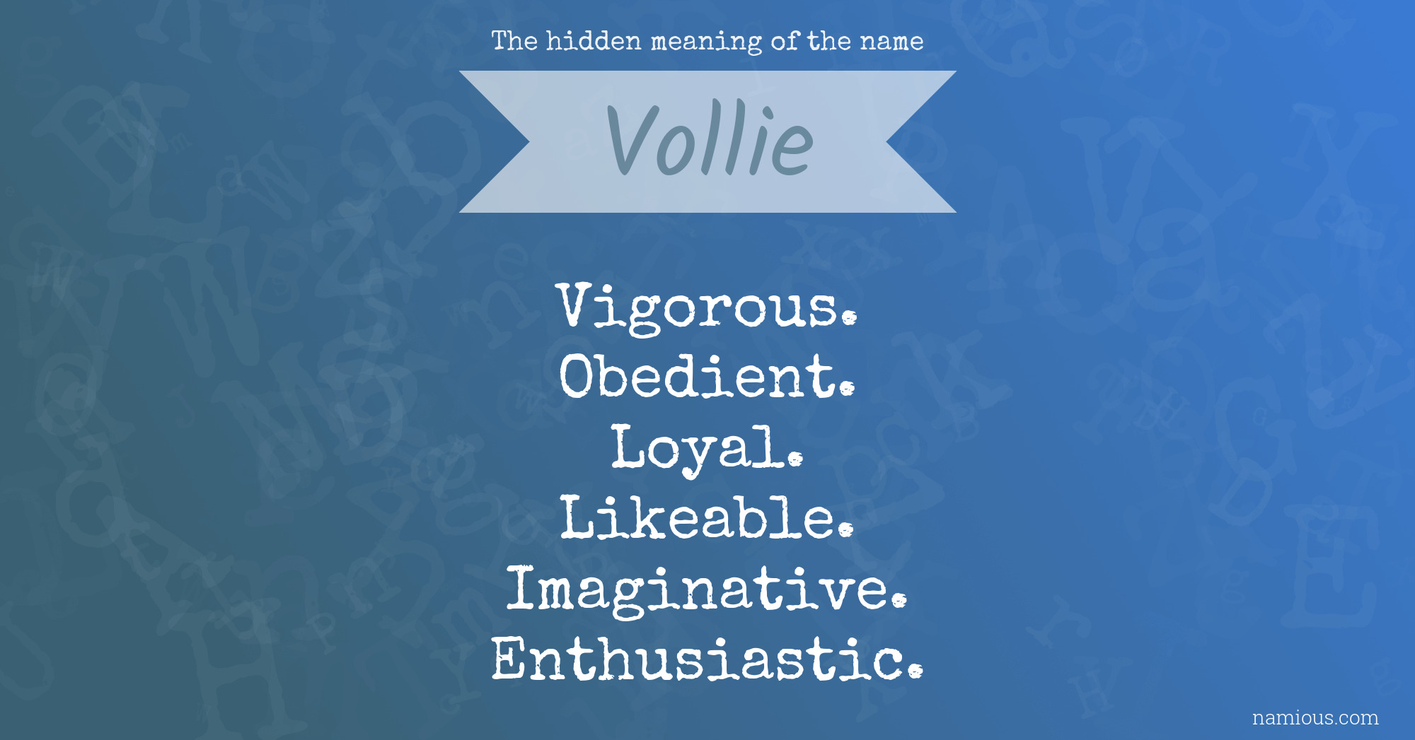 The hidden meaning of the name Vollie