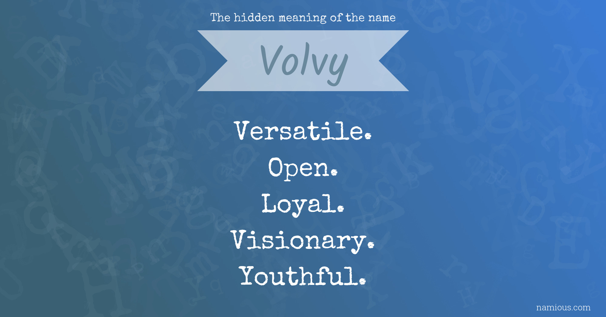 The hidden meaning of the name Volvy