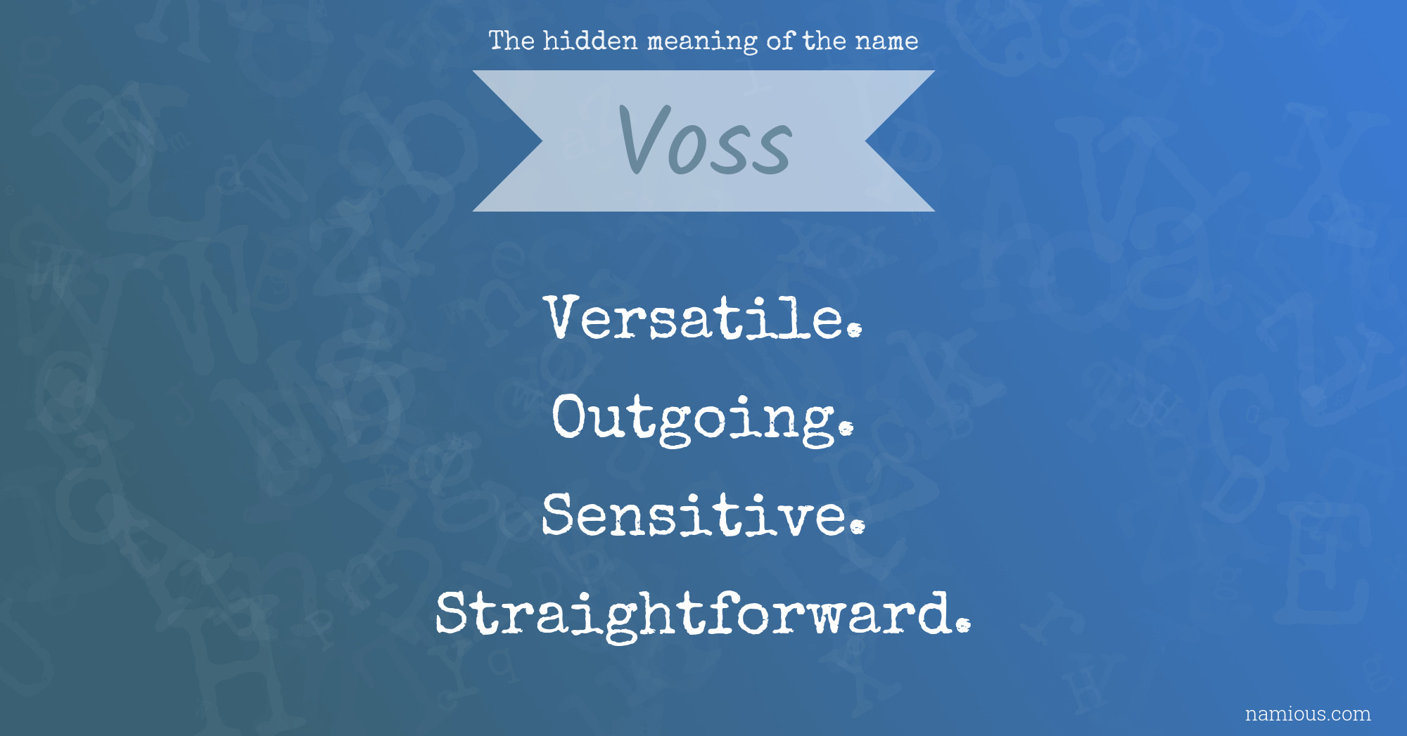 The hidden meaning of the name Voss