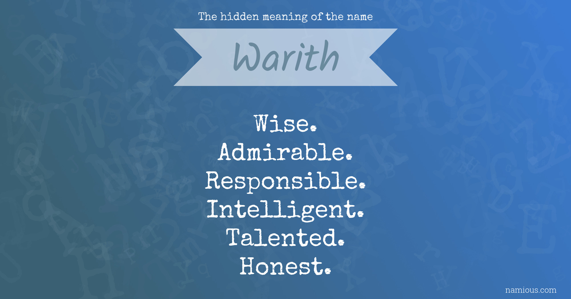 The hidden meaning of the name Warith