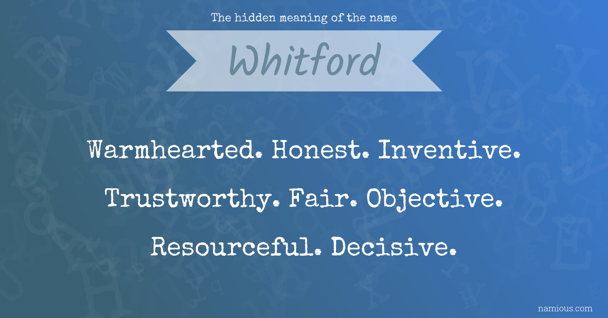 The hidden meaning of the name Whitford