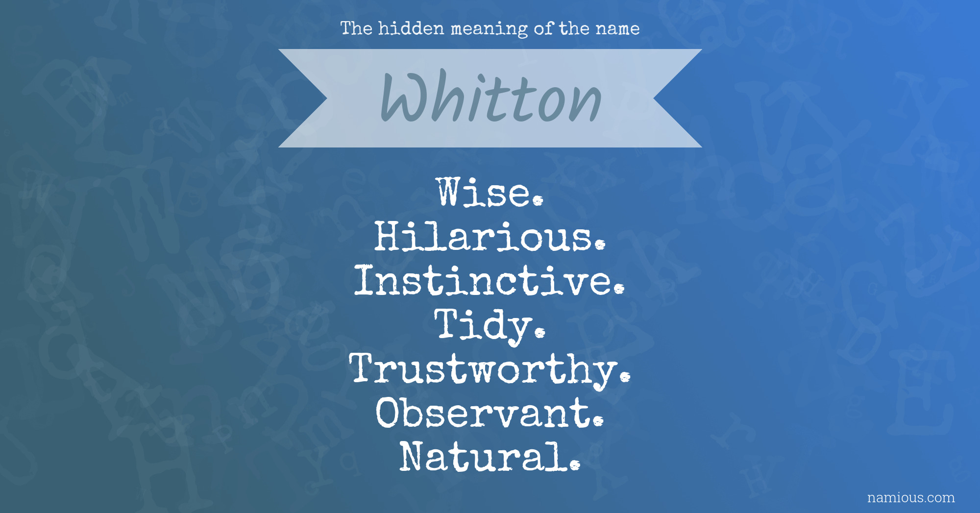 The hidden meaning of the name Whitton