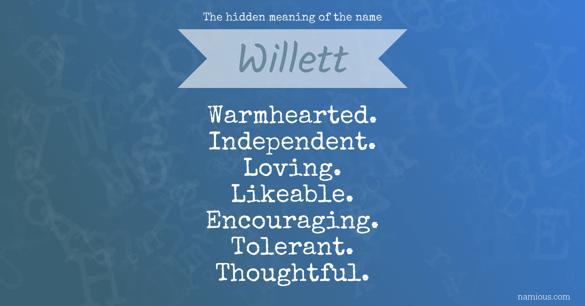 The hidden meaning of the name Willett