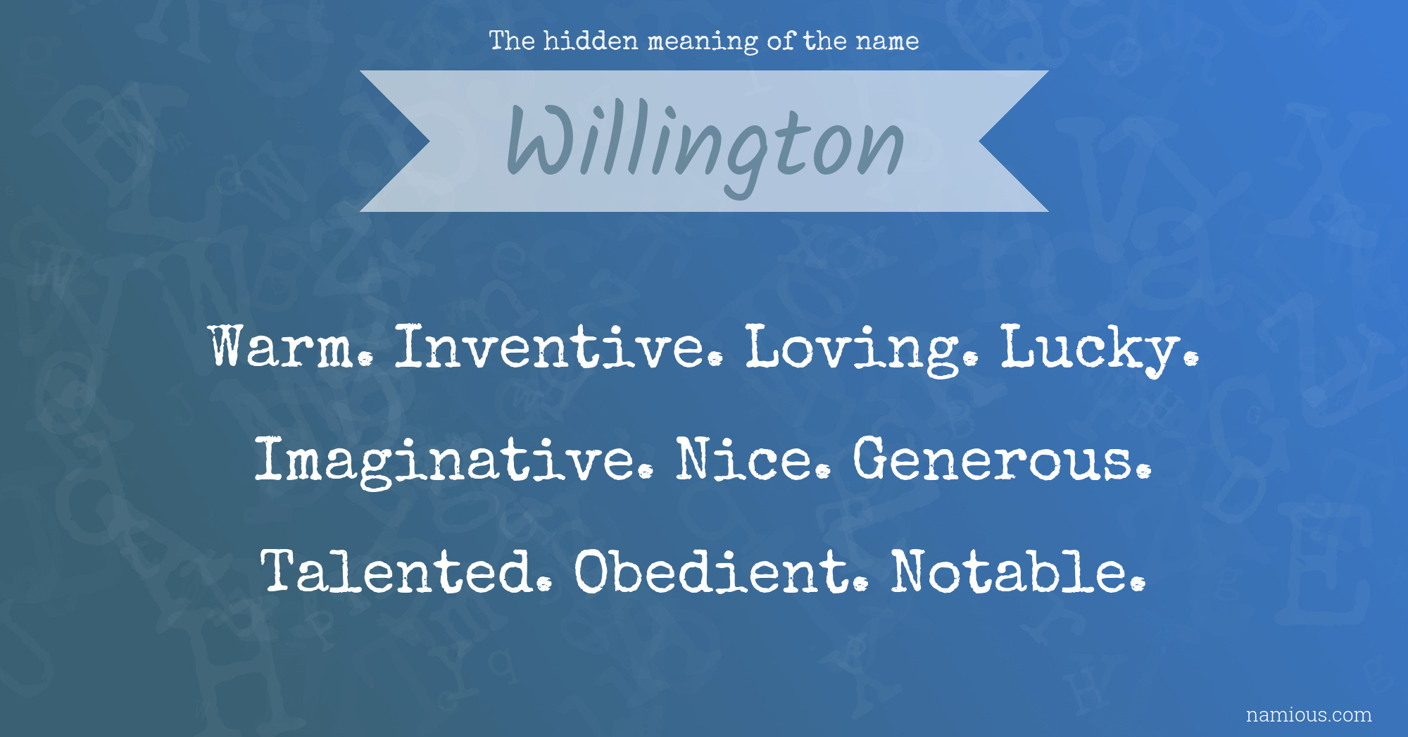 The hidden meaning of the name Willington