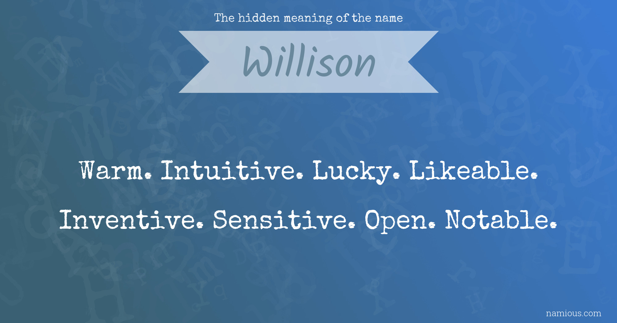 The hidden meaning of the name Willison