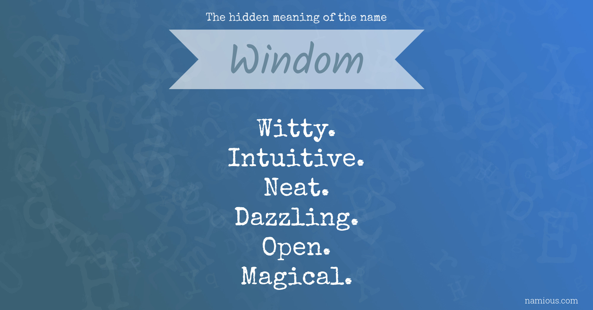 The hidden meaning of the name Windom