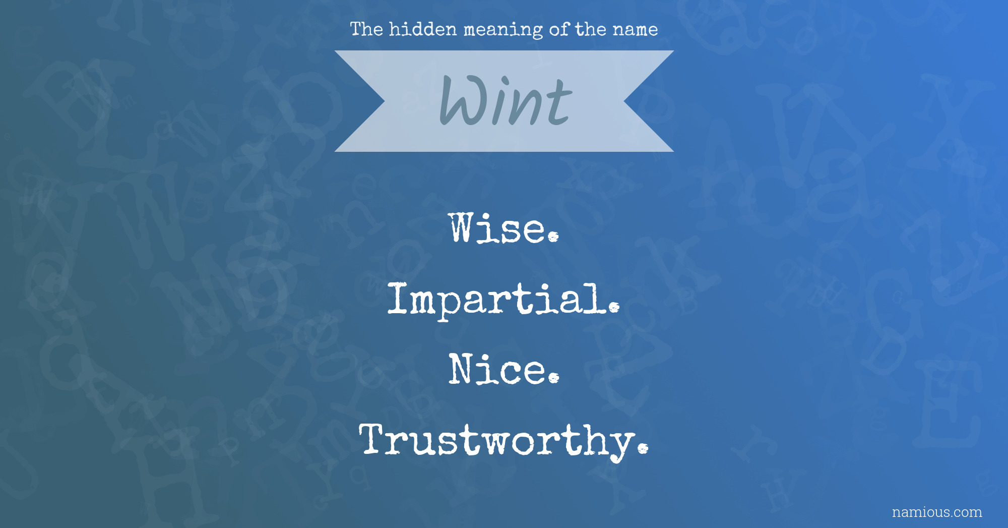 The hidden meaning of the name Wint