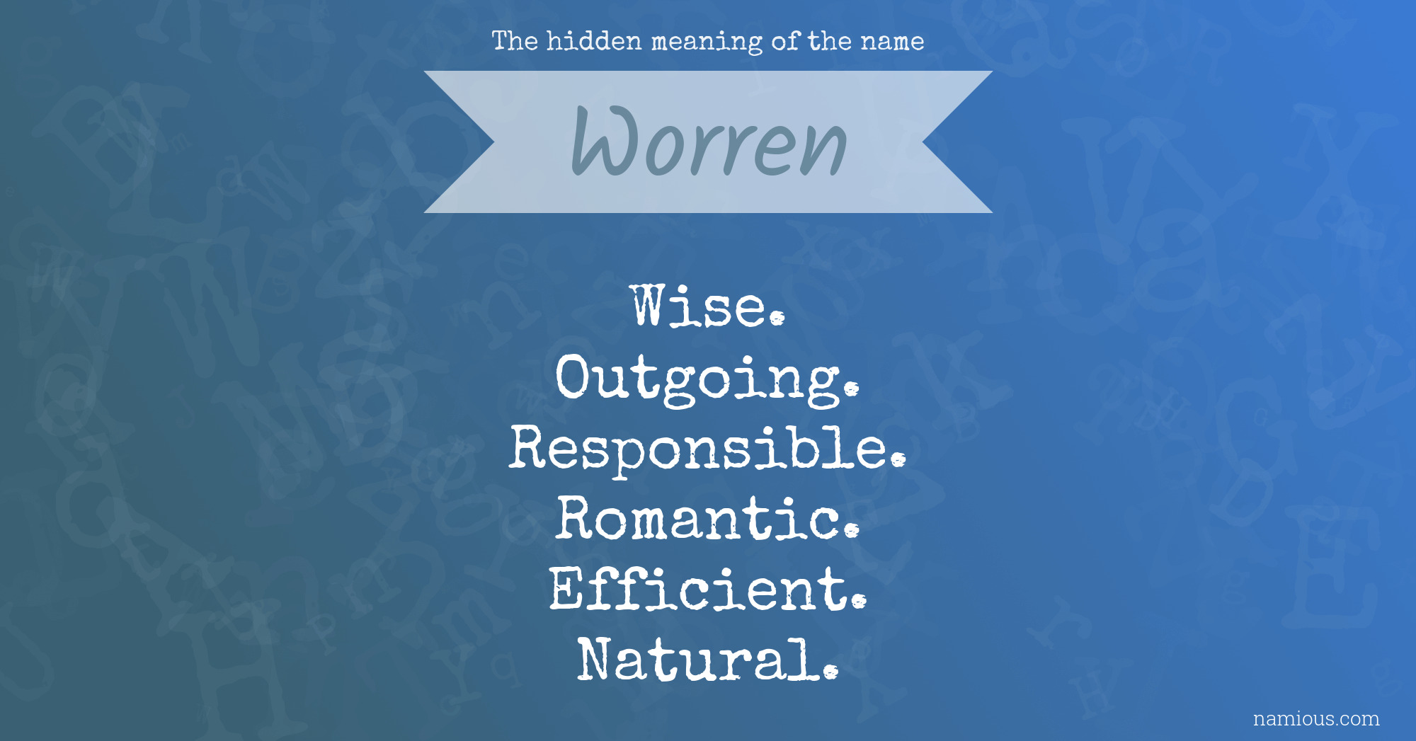 The hidden meaning of the name Worren