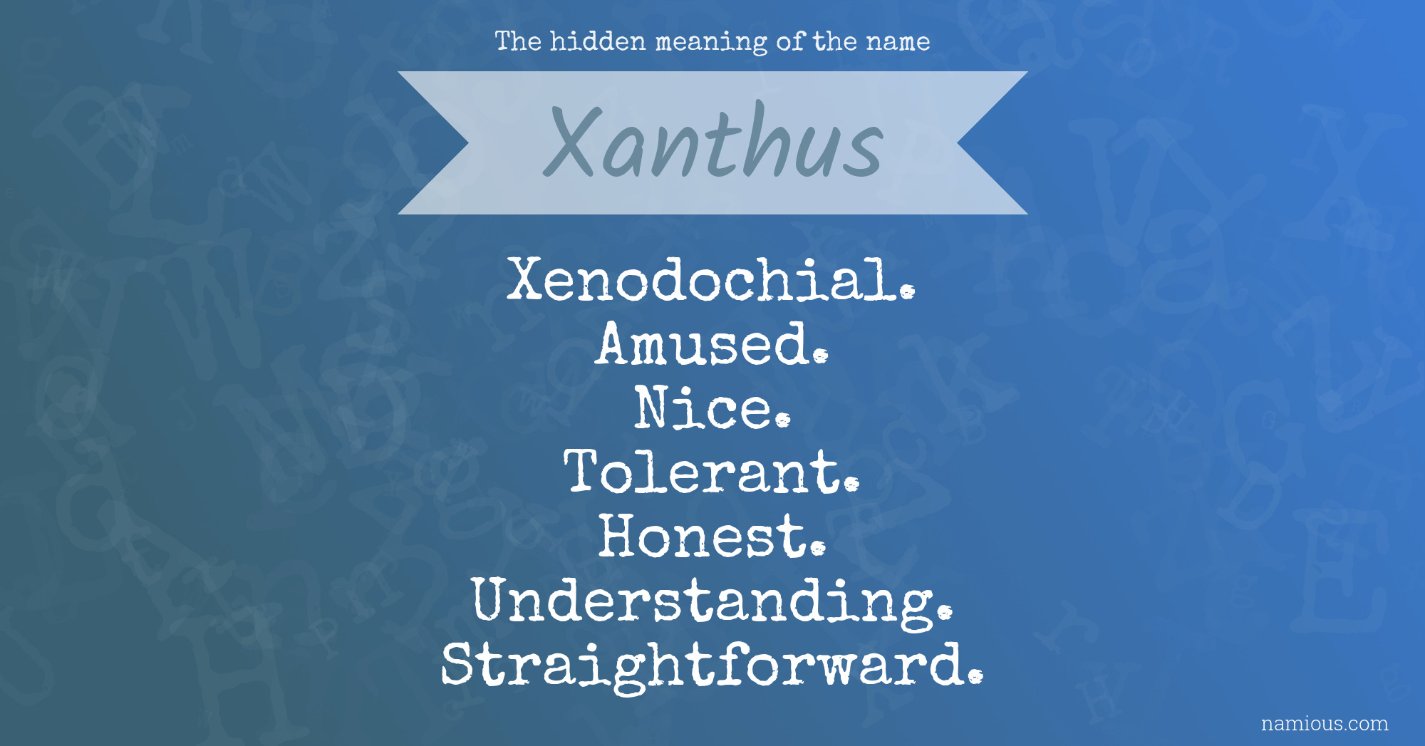 The hidden meaning of the name Xanthus