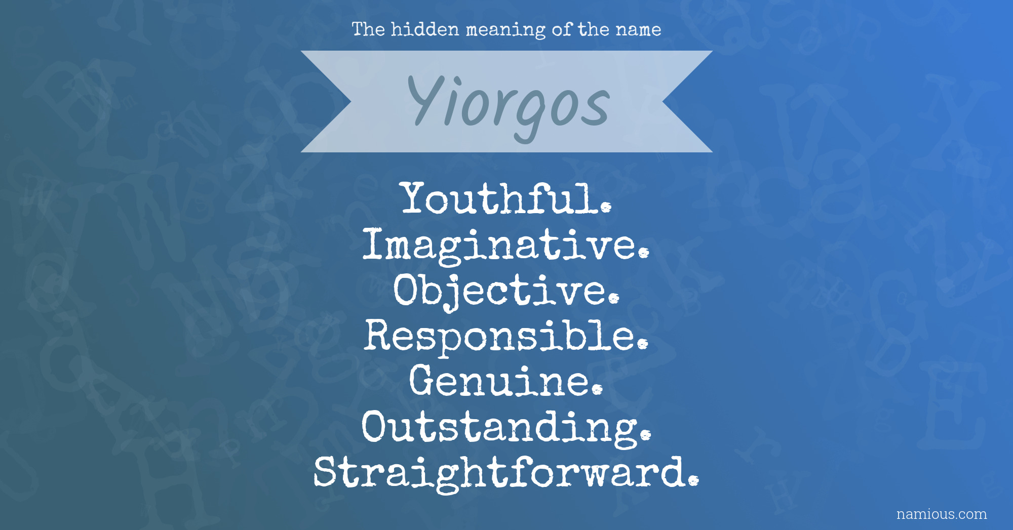 The hidden meaning of the name Yiorgos