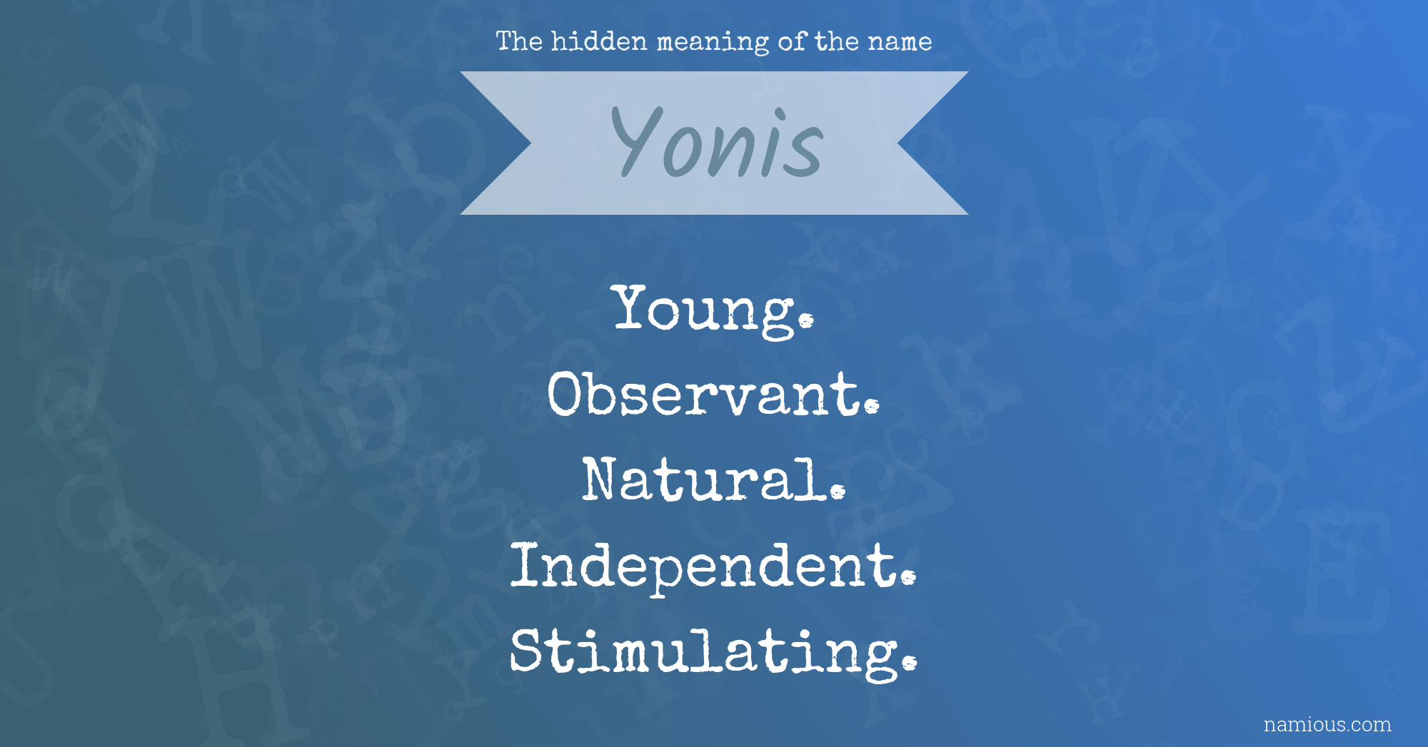 The hidden meaning of the name Yonis