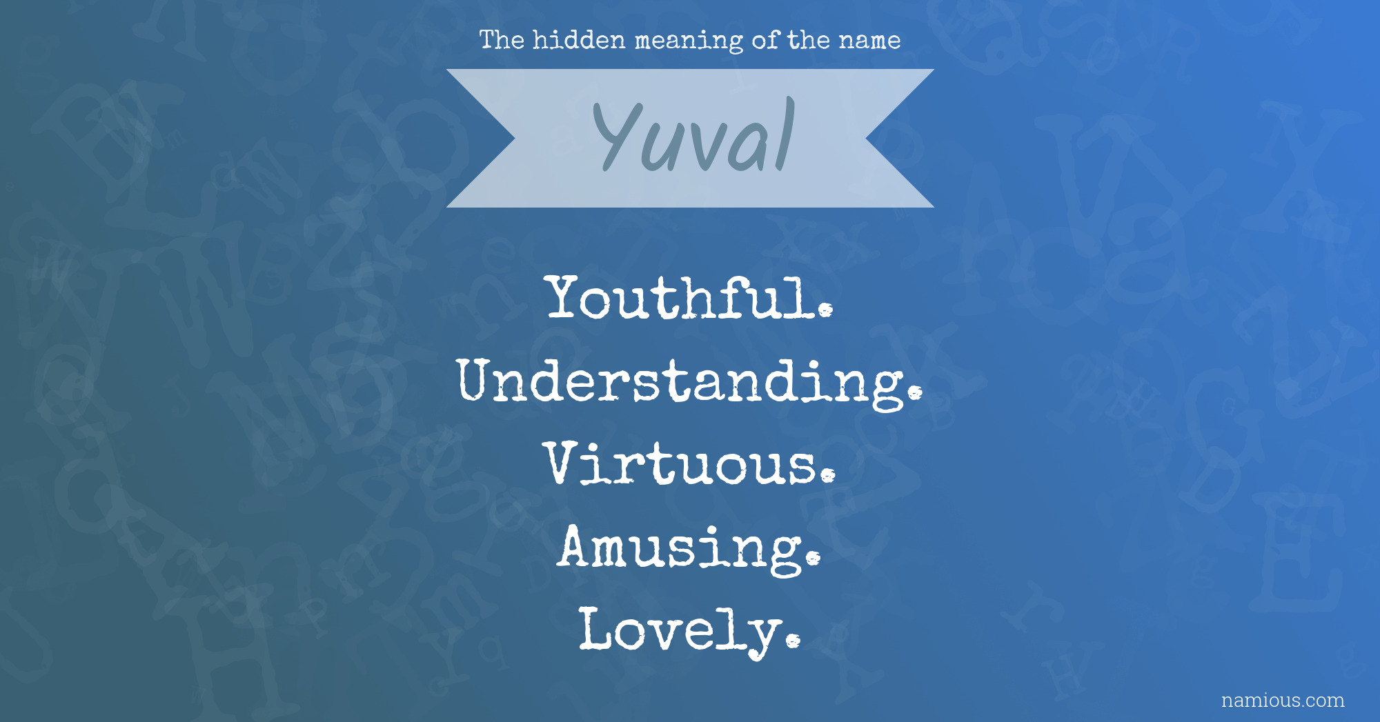 The hidden meaning of the name Yuval