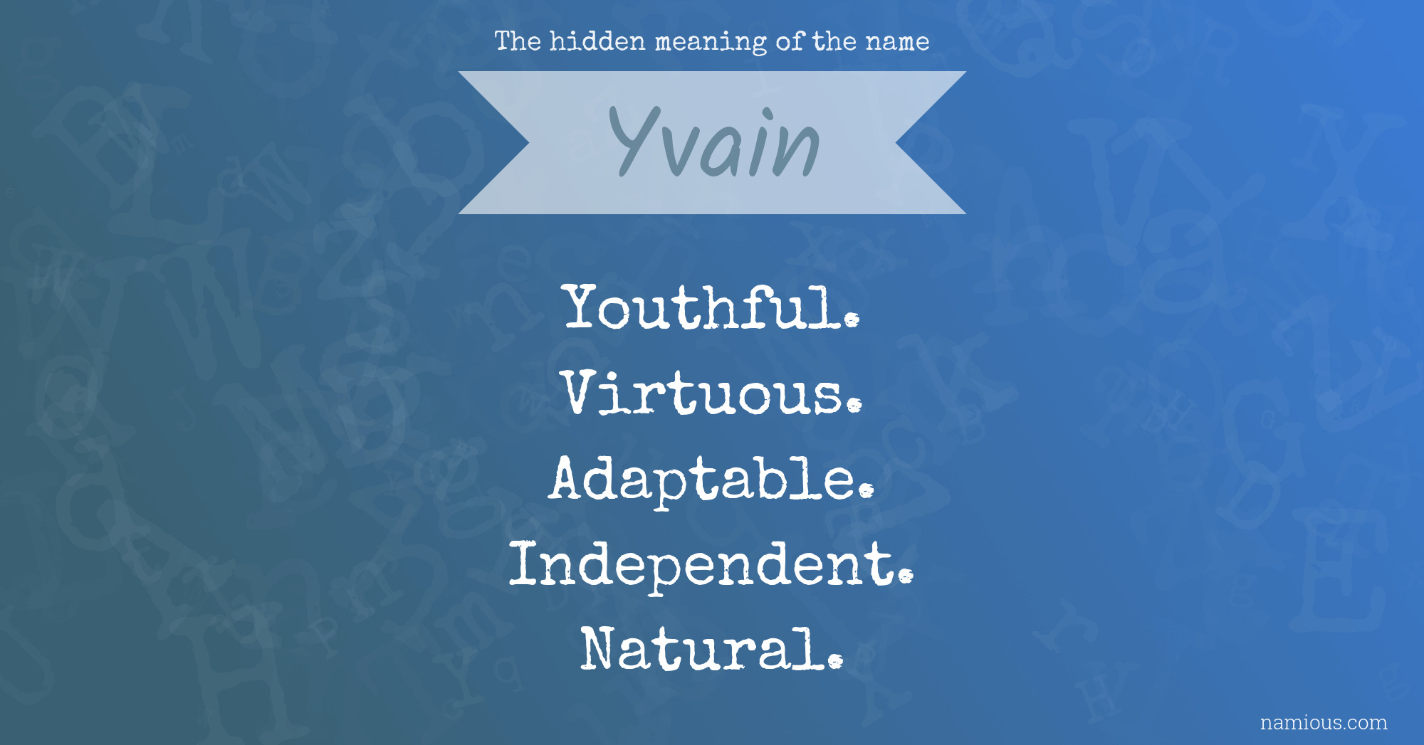 The hidden meaning of the name Yvain