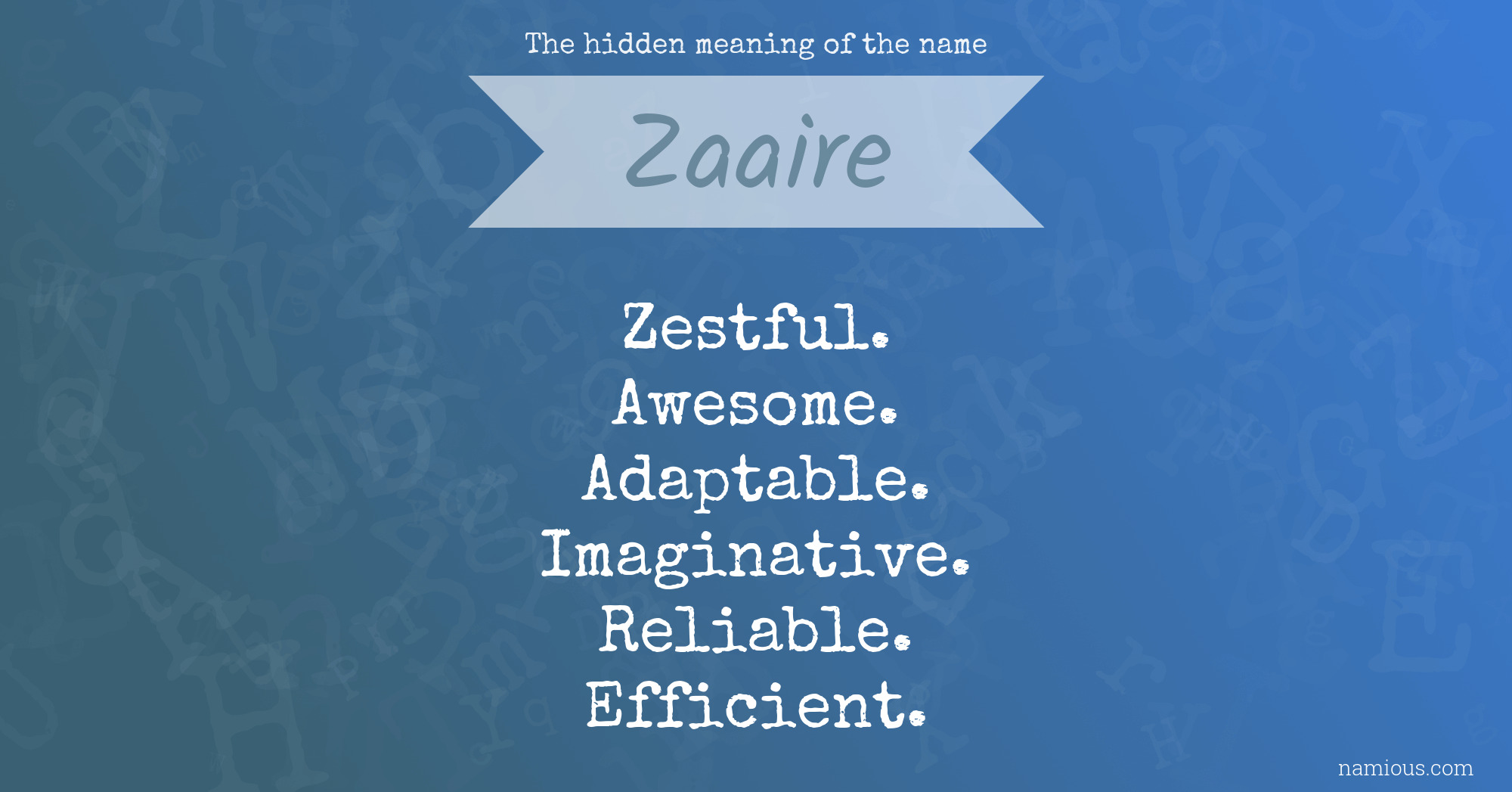 The hidden meaning of the name Zaaire