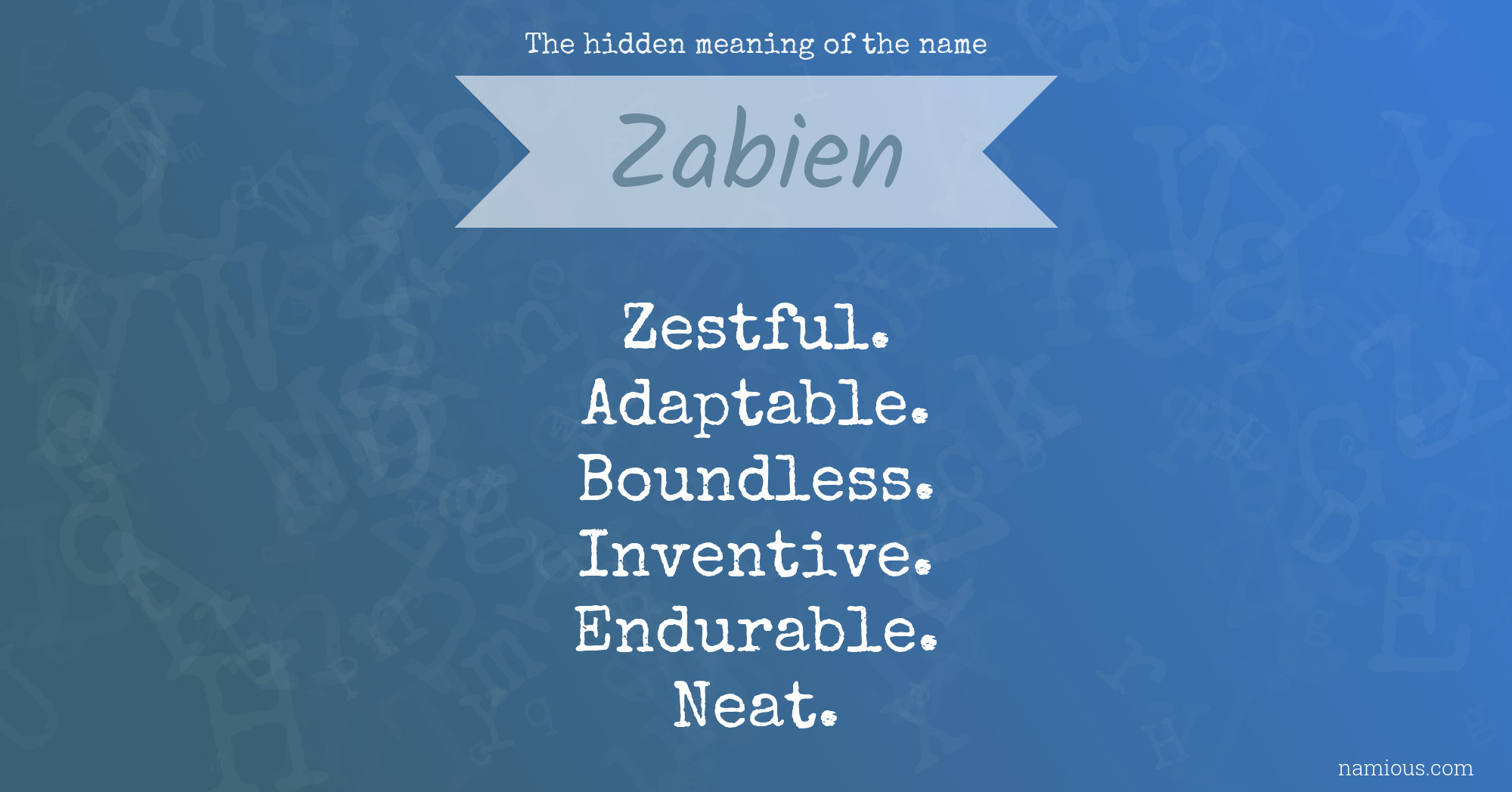 The hidden meaning of the name Zabien