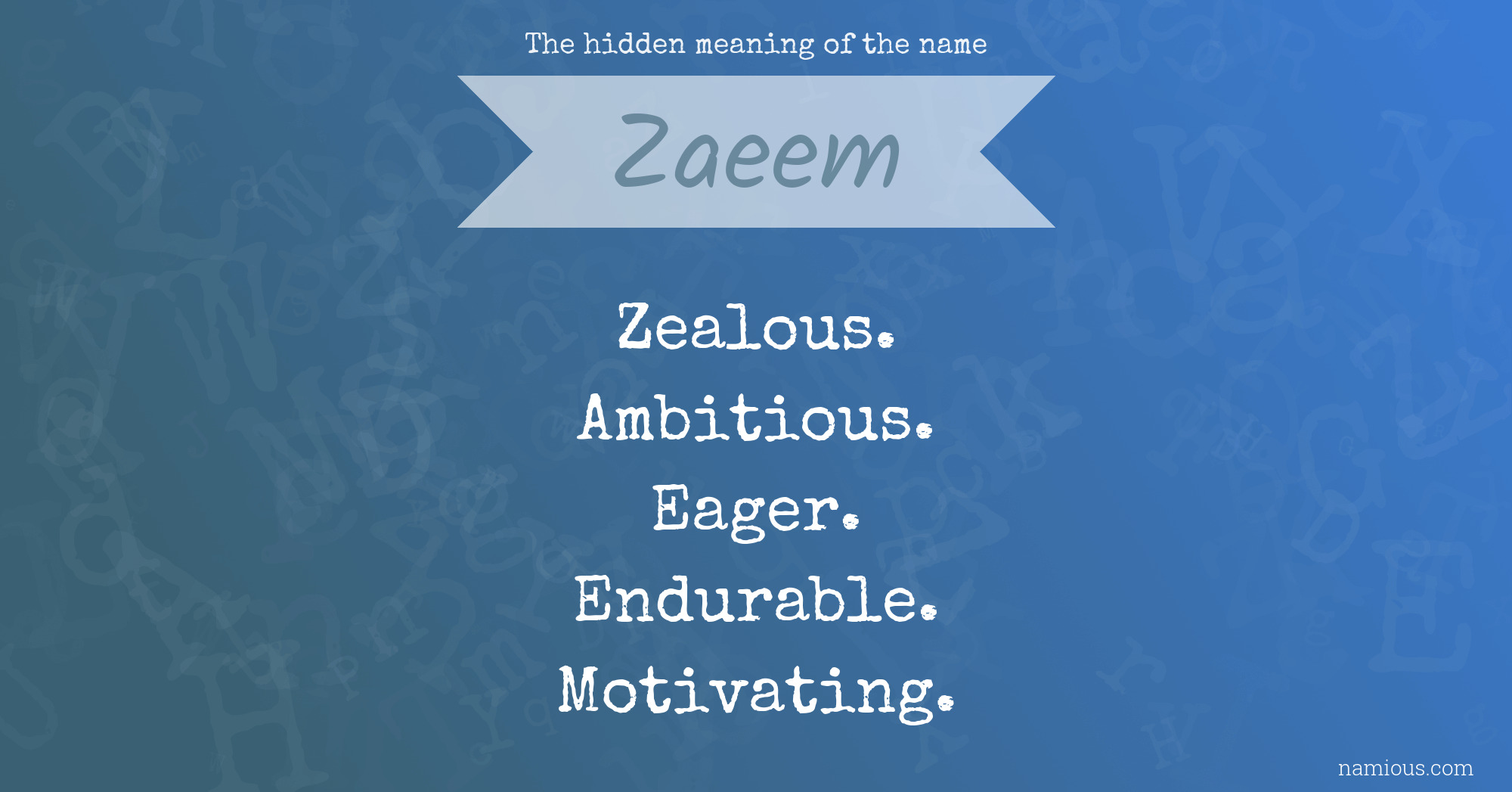 The hidden meaning of the name Zaeem