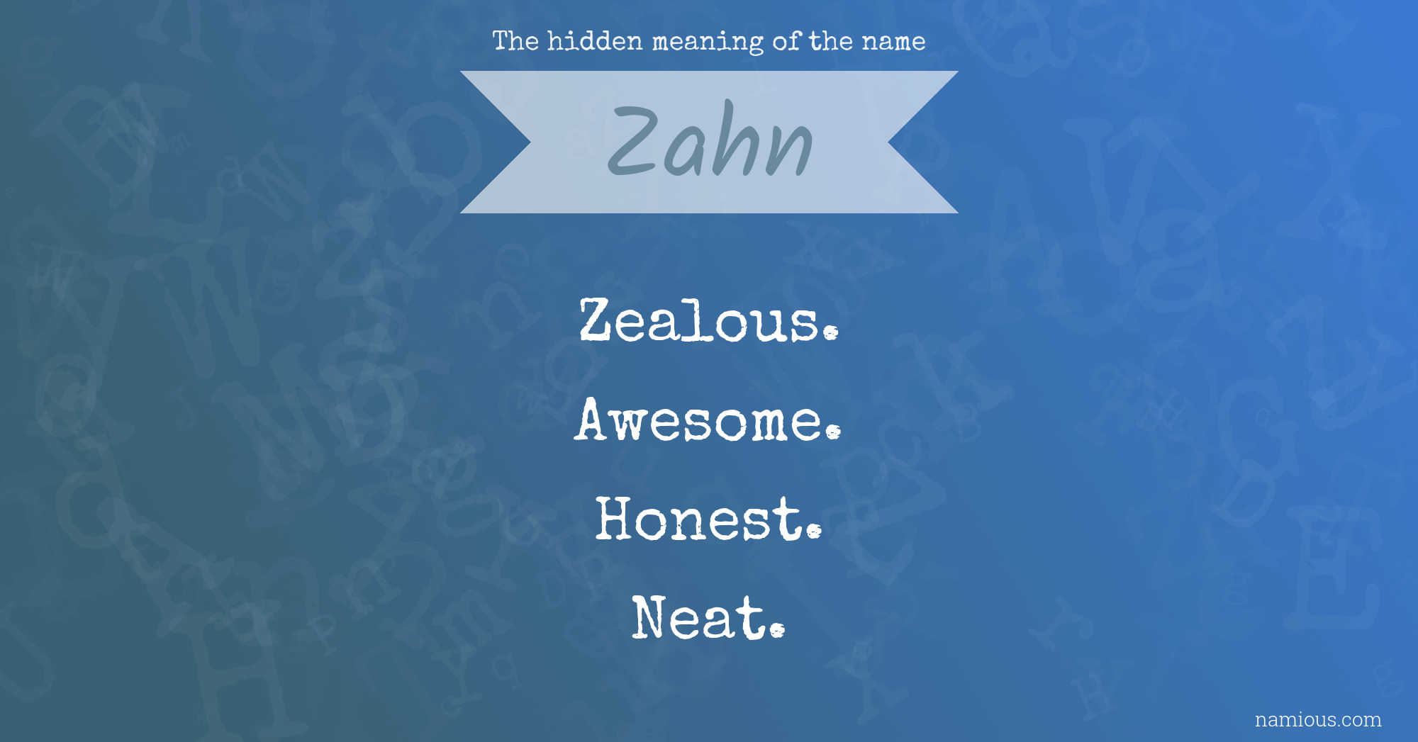 The hidden meaning of the name Zahn