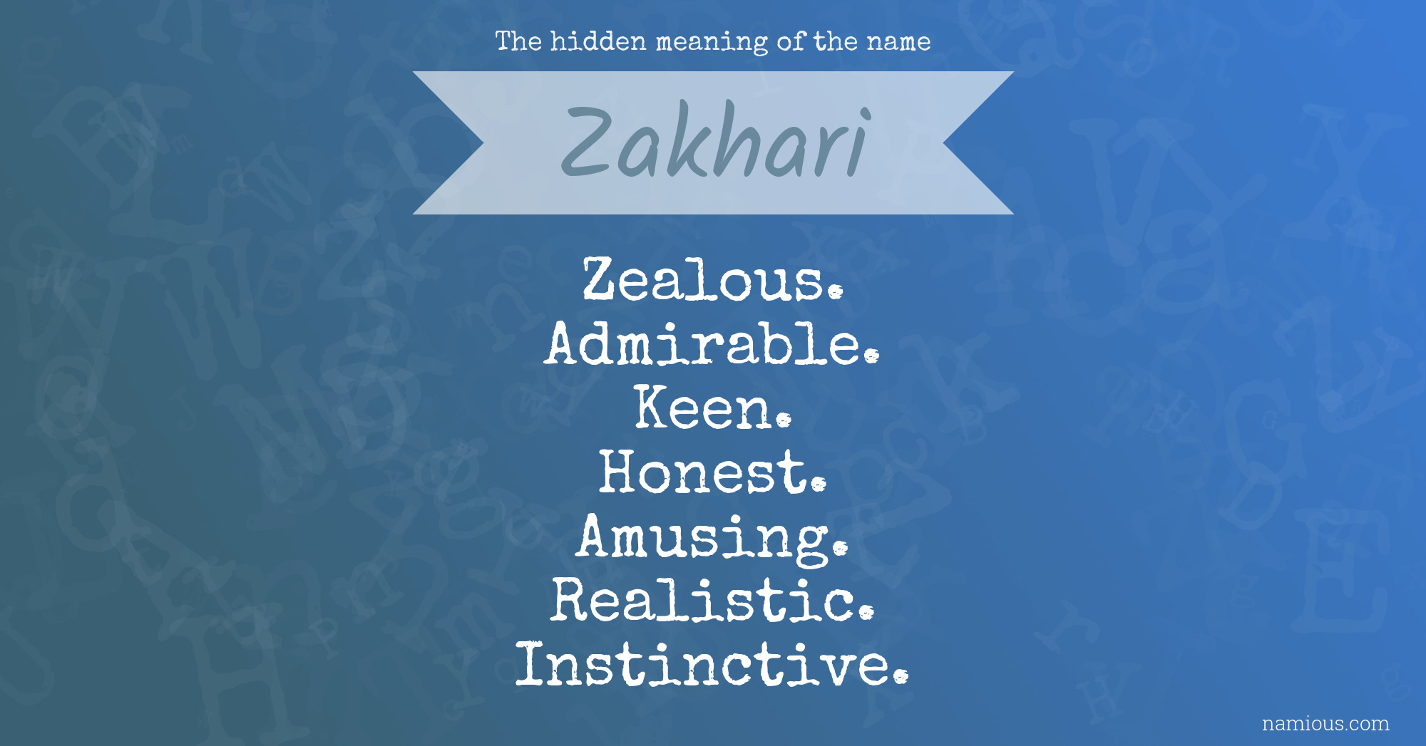 The hidden meaning of the name Zakhari