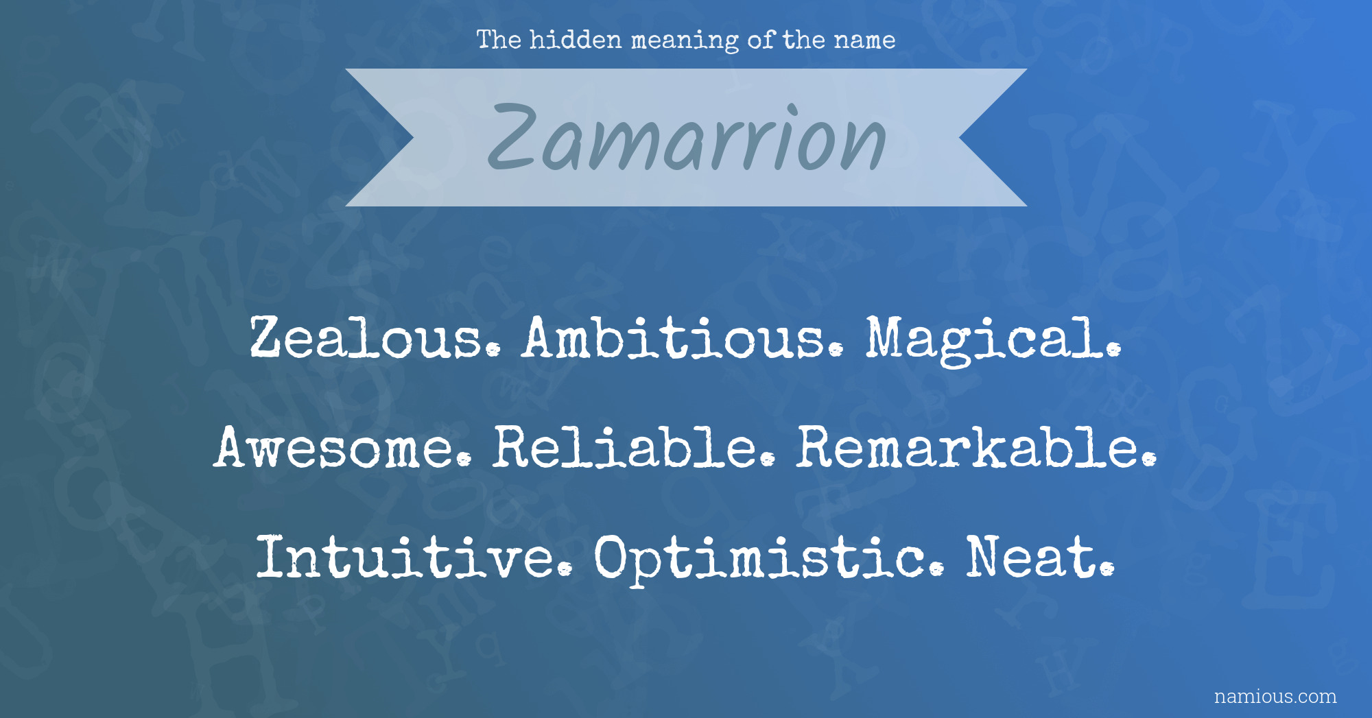 The hidden meaning of the name Zamarrion