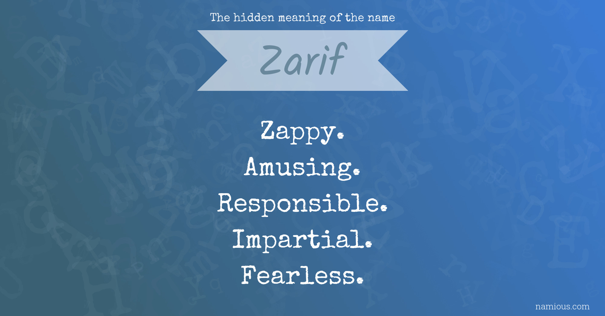 The hidden meaning of the name Zarif