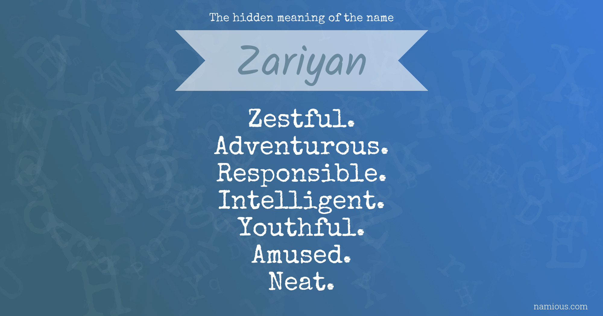 The hidden meaning of the name Zariyan