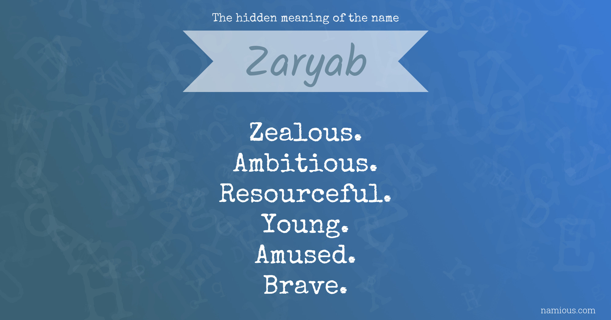 The hidden meaning of the name Zaryab