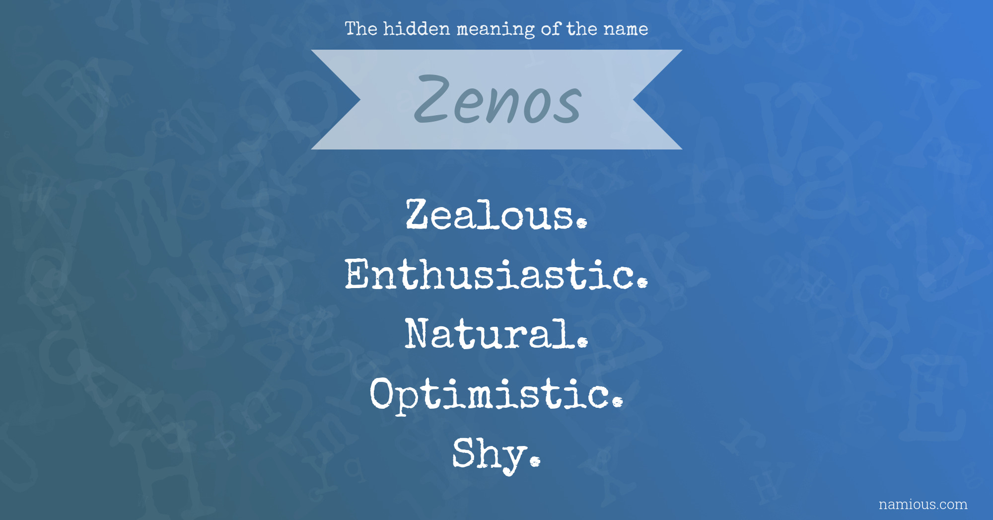 The hidden meaning of the name Zenos