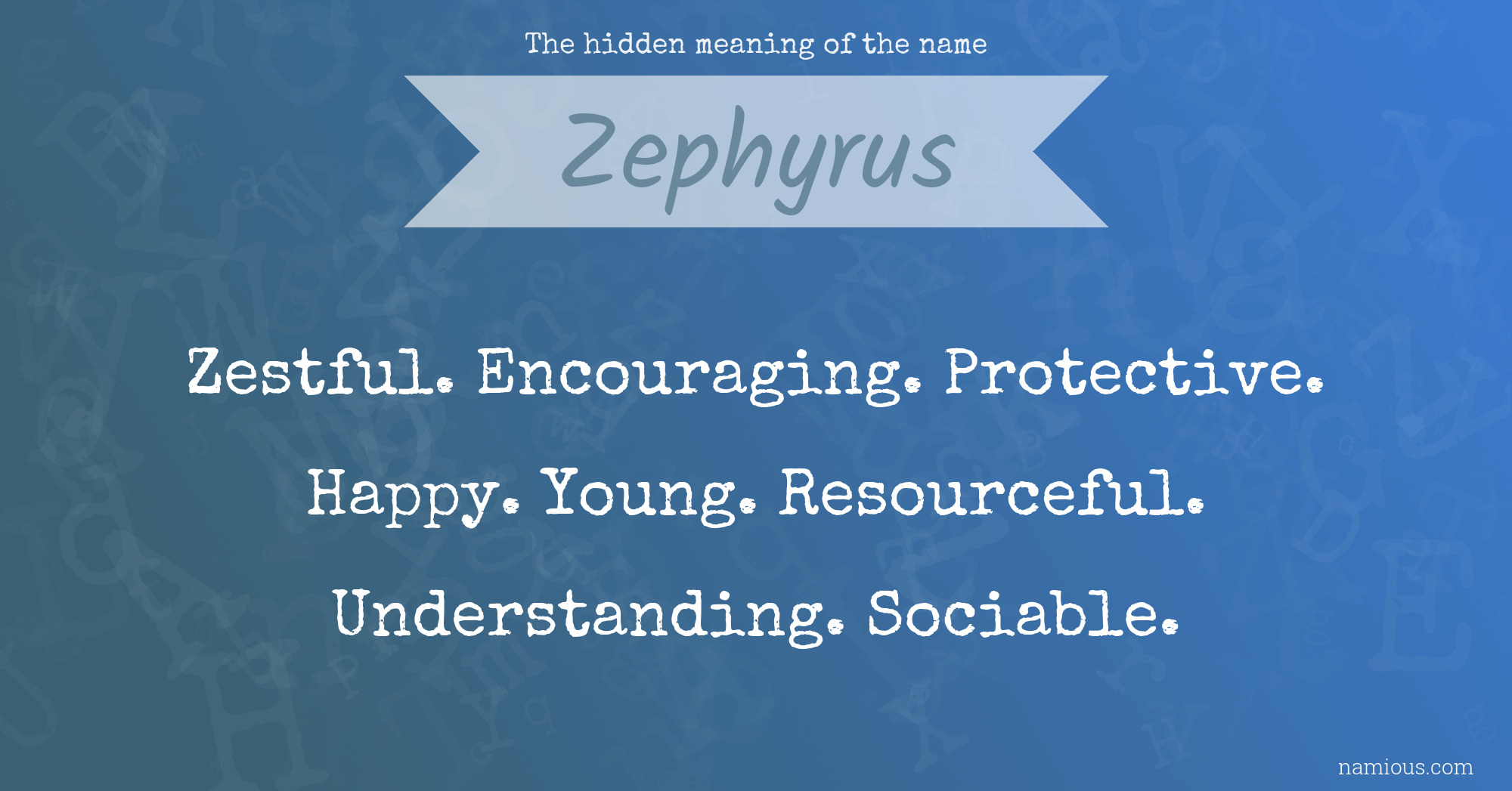 The hidden meaning of the name Zephyrus